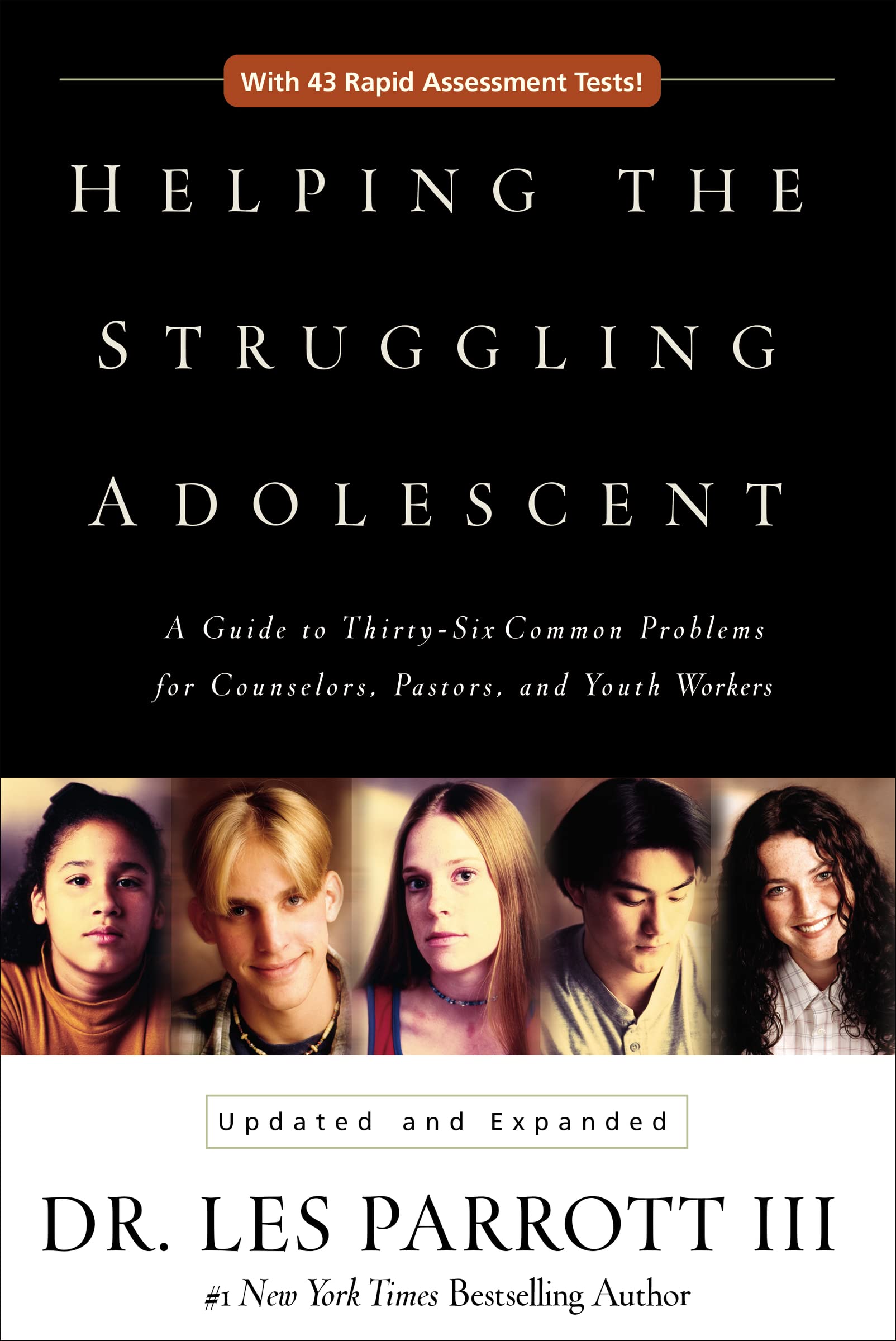 Helping the Struggling Adolescent: A Guide to Thirty-Six Common Problems for Counselors, Pastors, and Youth Workers 9780310340874
