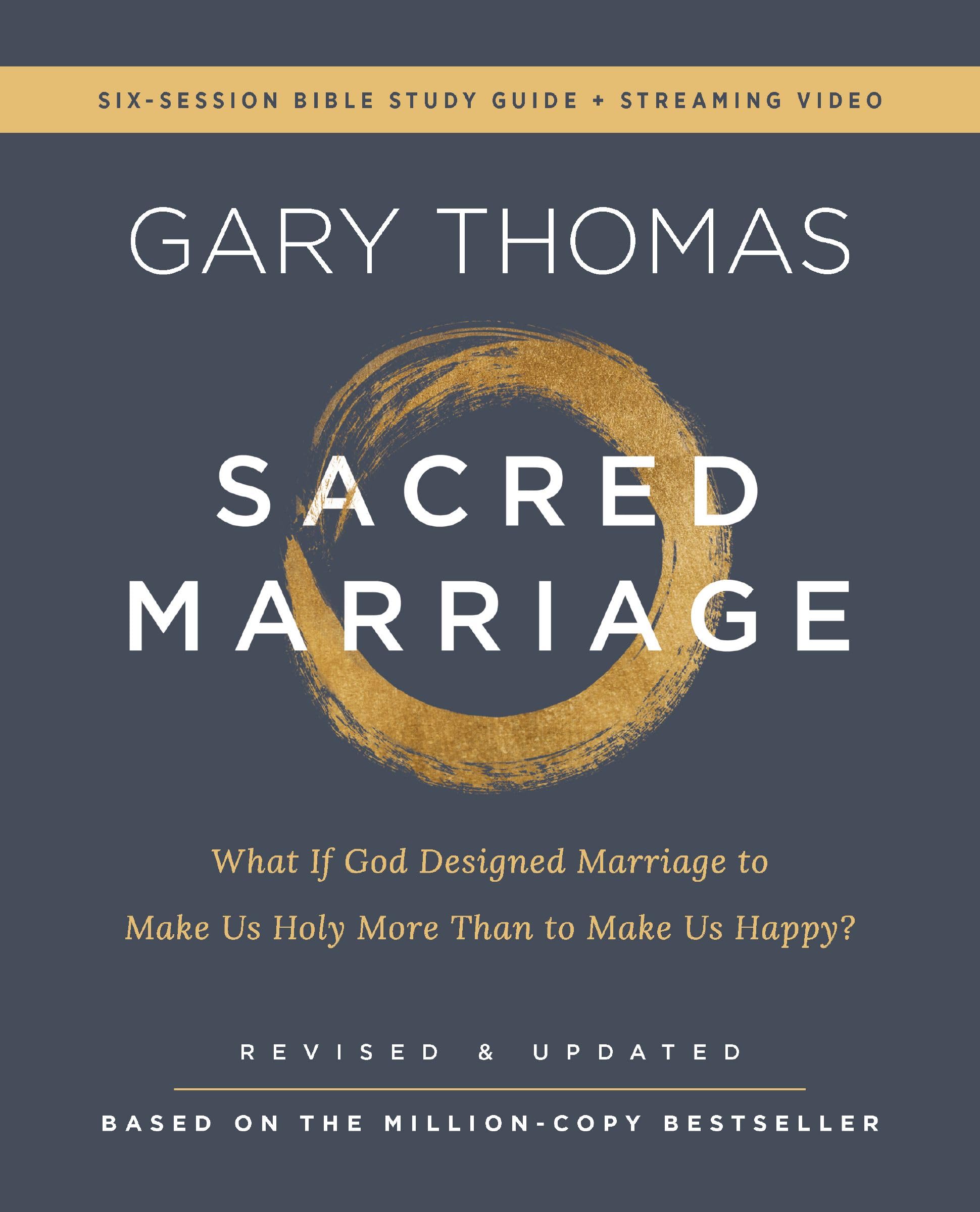 Sacred Marriage Bible Study Guide plus Streaming Video, Revised and Updated 9780310173724