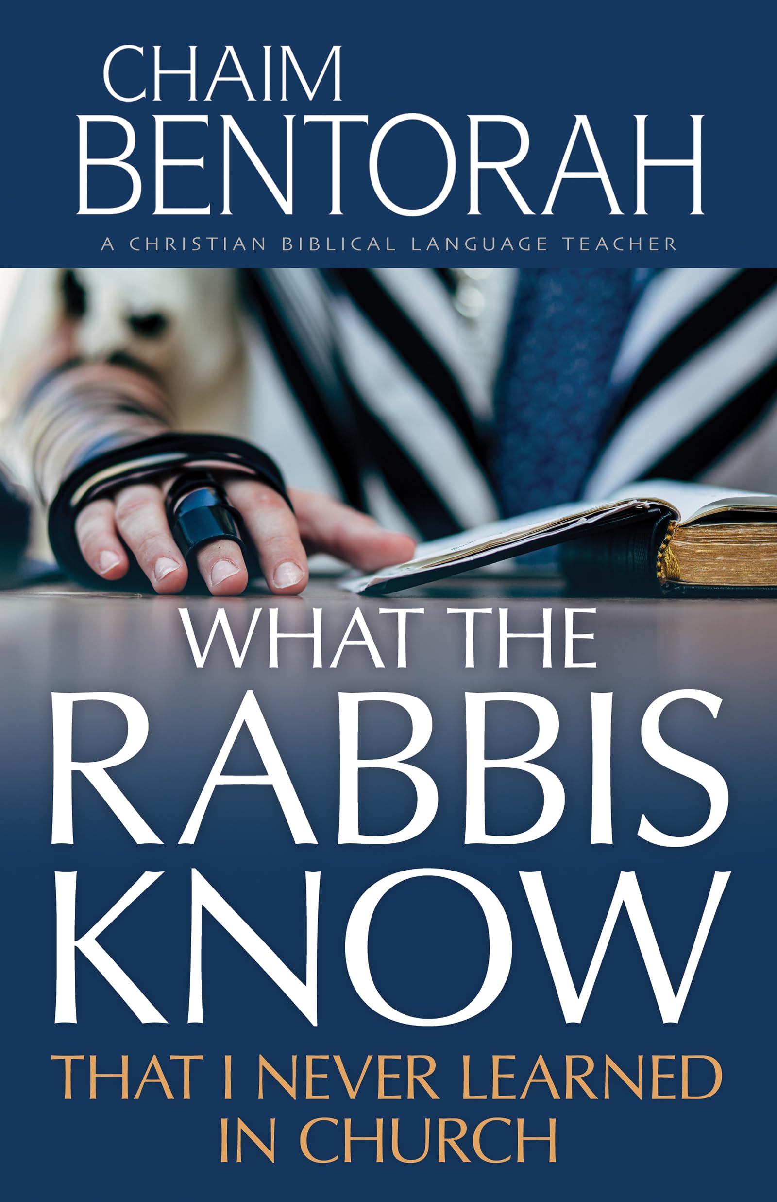What the Rabbis Know That I Never Learned in Church 9798887693385