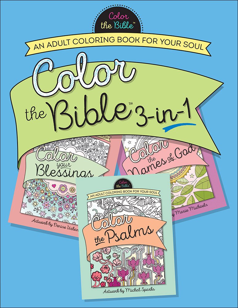 Color the Bible© 3-in-1: An Adult Coloring Book for Your Soul 9780736968690