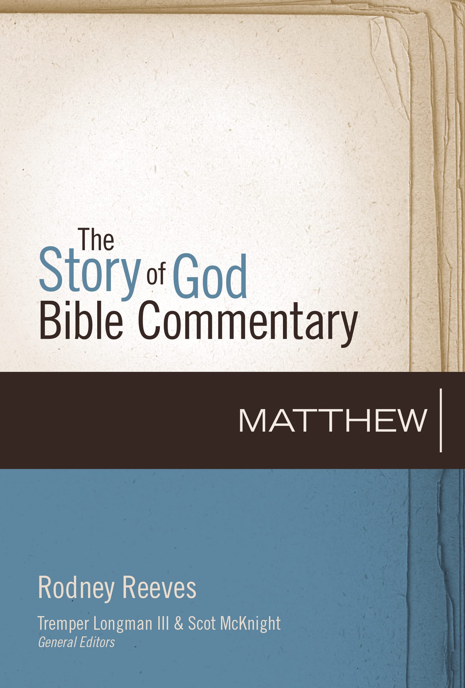 Matthew (The Story of God Bible Commentary) 9780310327141