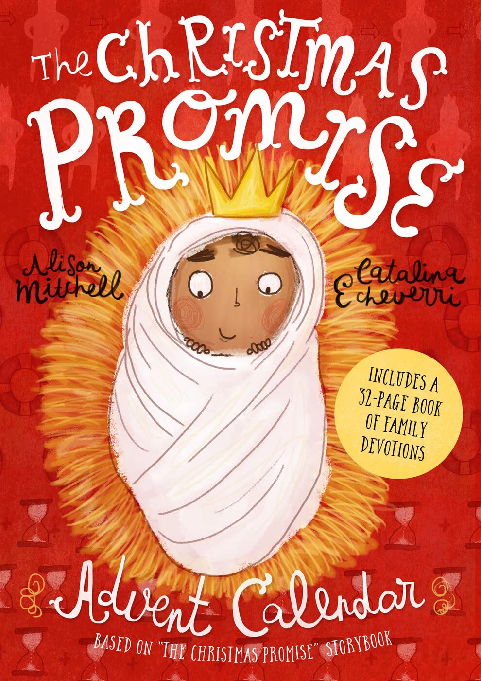 The Christmas Promise Advent Calendar (Tales That Tell the Truth) 9781784984502