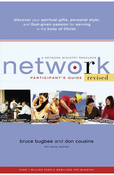Network Participant's Guide: The Right People, in the Right Places, for the Right Reasons, at the Right Time 9780310257950
