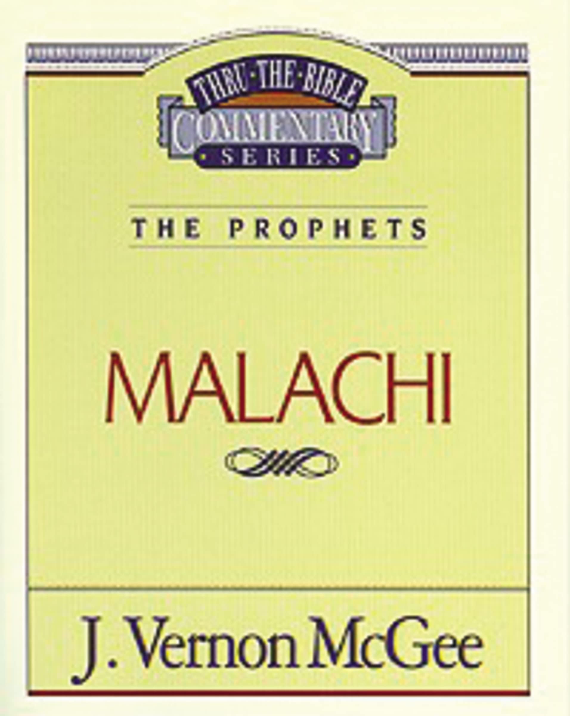 Malachi (Thru the Bible) 9780785206231