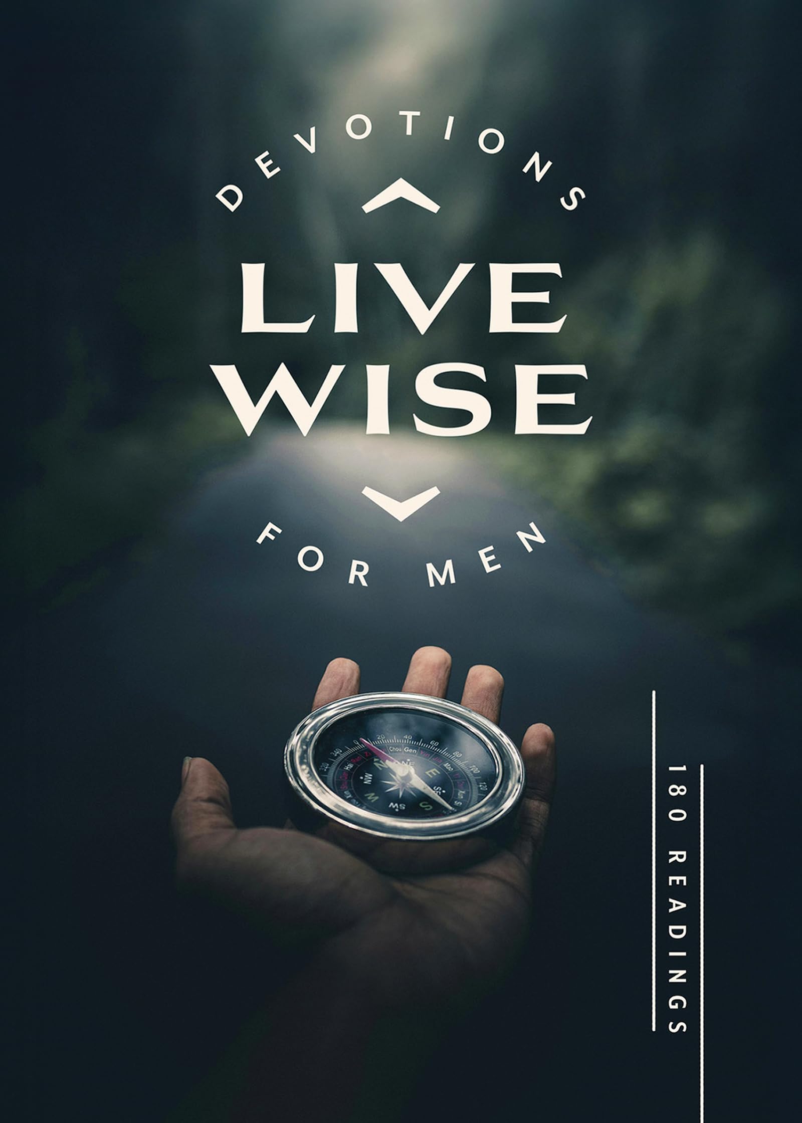 Live Wise Devotions for Men: 180 Readings 9798891511804