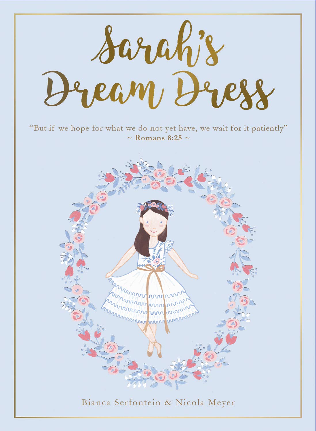 Sarah's Dream Dress Set: Book + Paper Doll + Art Print 9781732366985
