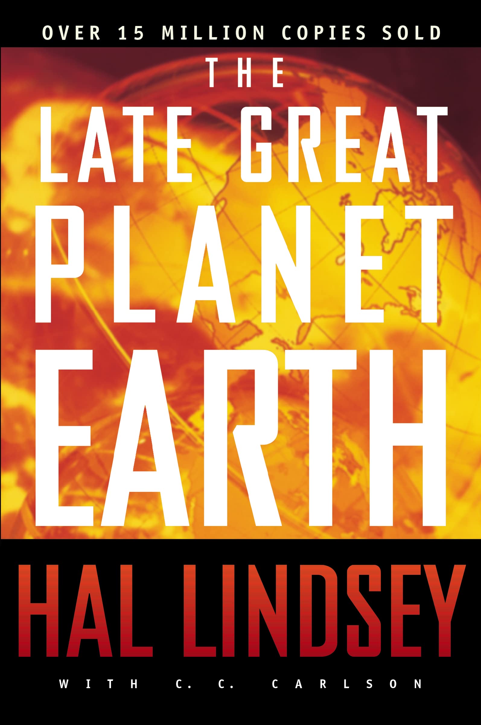 The Late Great Planet Earth 9780310277712
