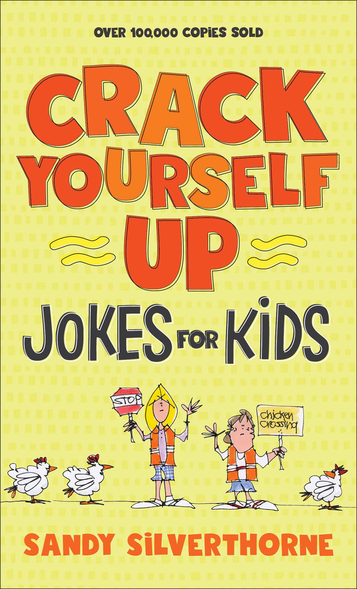 Crack Yourself Up Jokes for Kids 9780800729691