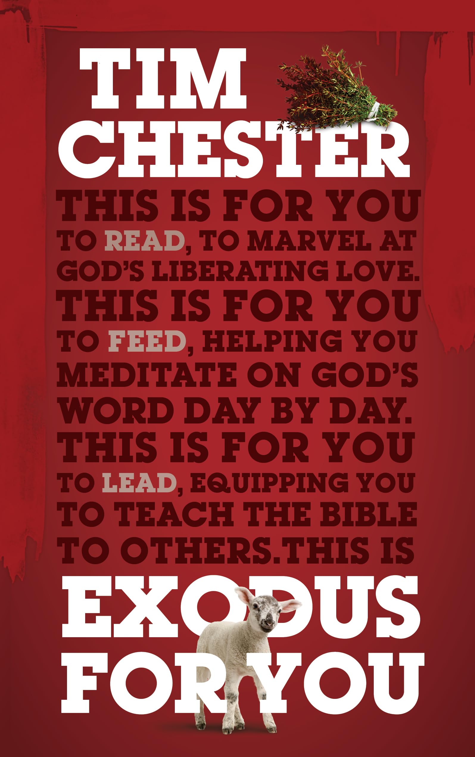 Exodus for You: Thrilling You with the Liberating Love of God (God's Word for You) 9781784980238