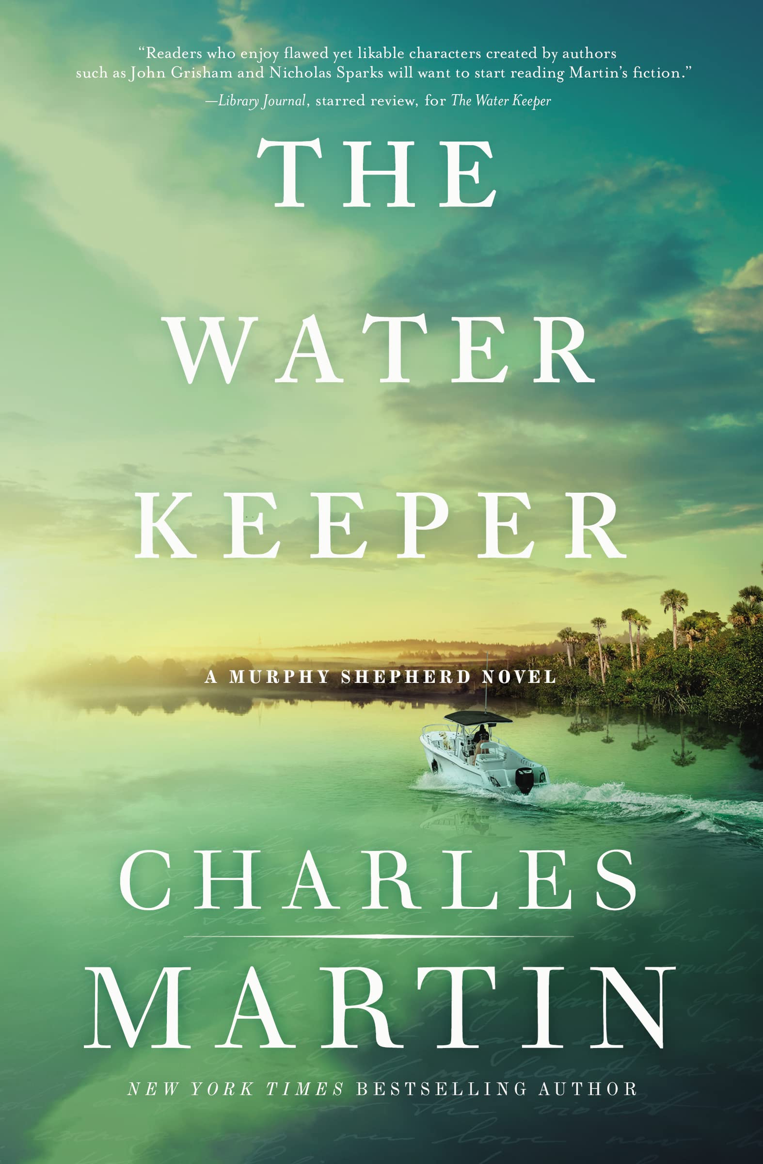 The Water Keeper (A Murphy Shepherd Novel) Book 1 of 3 9780785230946