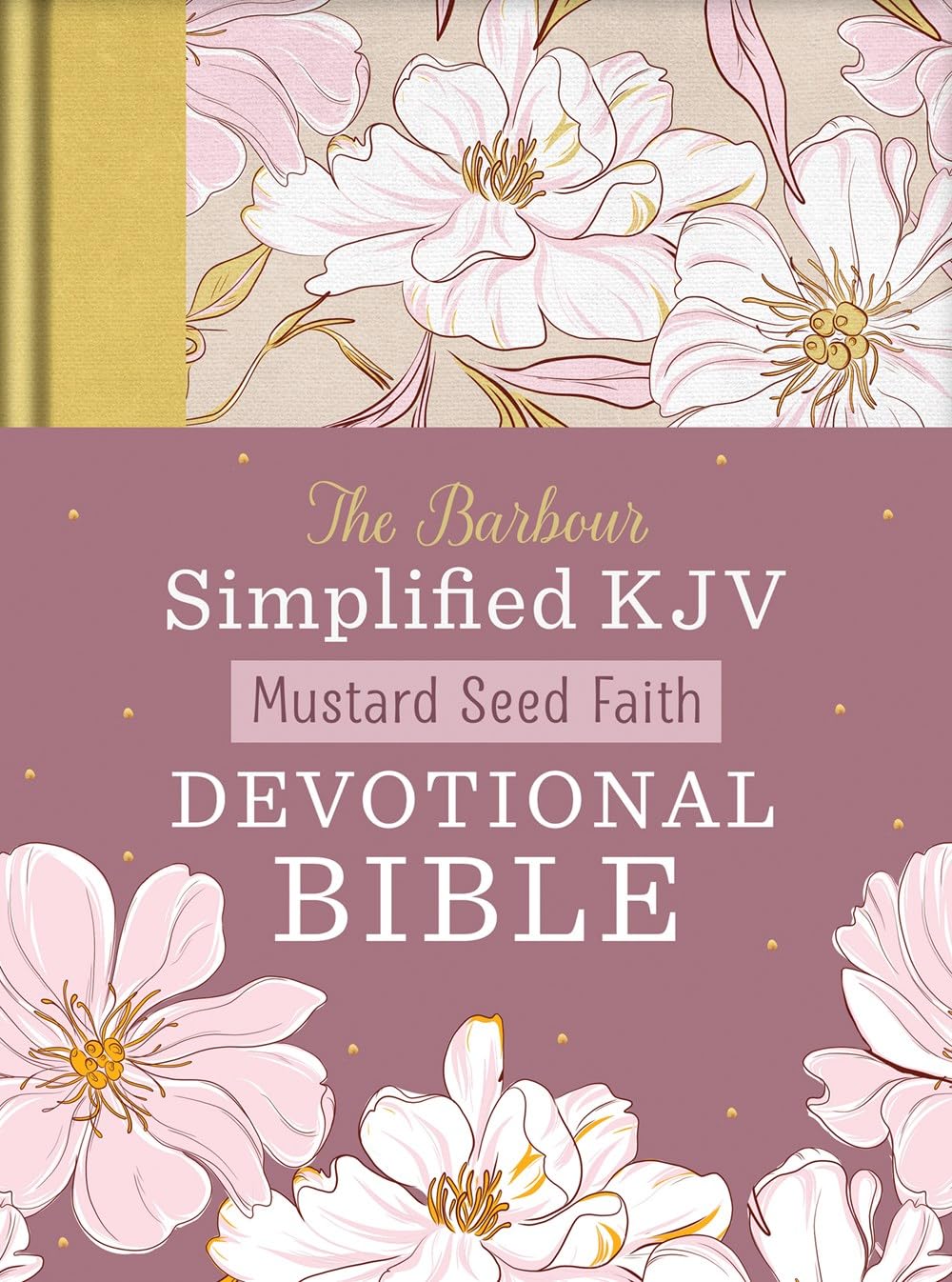SKJV Mustard Seed Faith Devotional Bible--Barbour [Floral Cover] 9781636099750