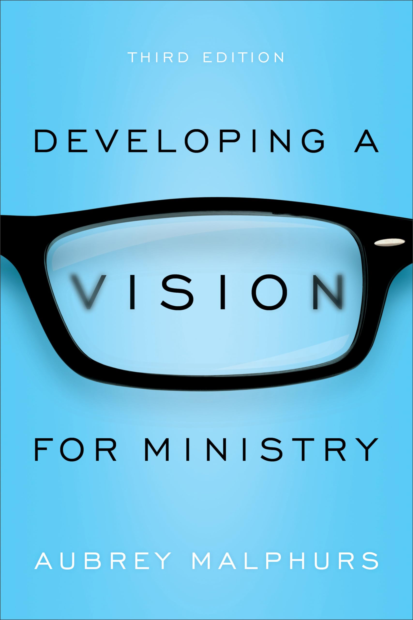 Developing a Vision for Ministry 9780801018732