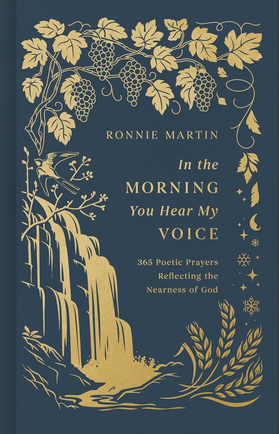 In the Morning You Hear My Voice: 365 Poetic Prayers Reflecting the Nearness of God 9781087786254