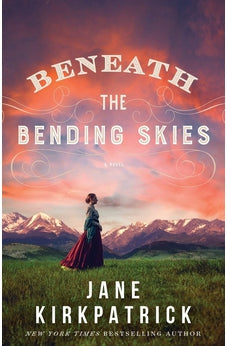 Beneath the Bending Skies 9780800736125