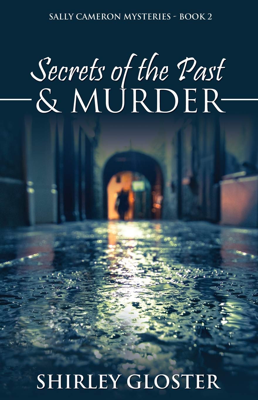 Secrets of the Past & Murder (Sally Cameron Mysteries) 9781486616435