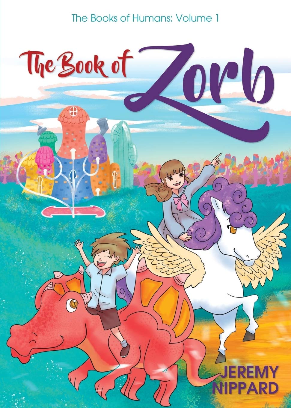 The Book of Zorb (Book of Humans) 9781486615124