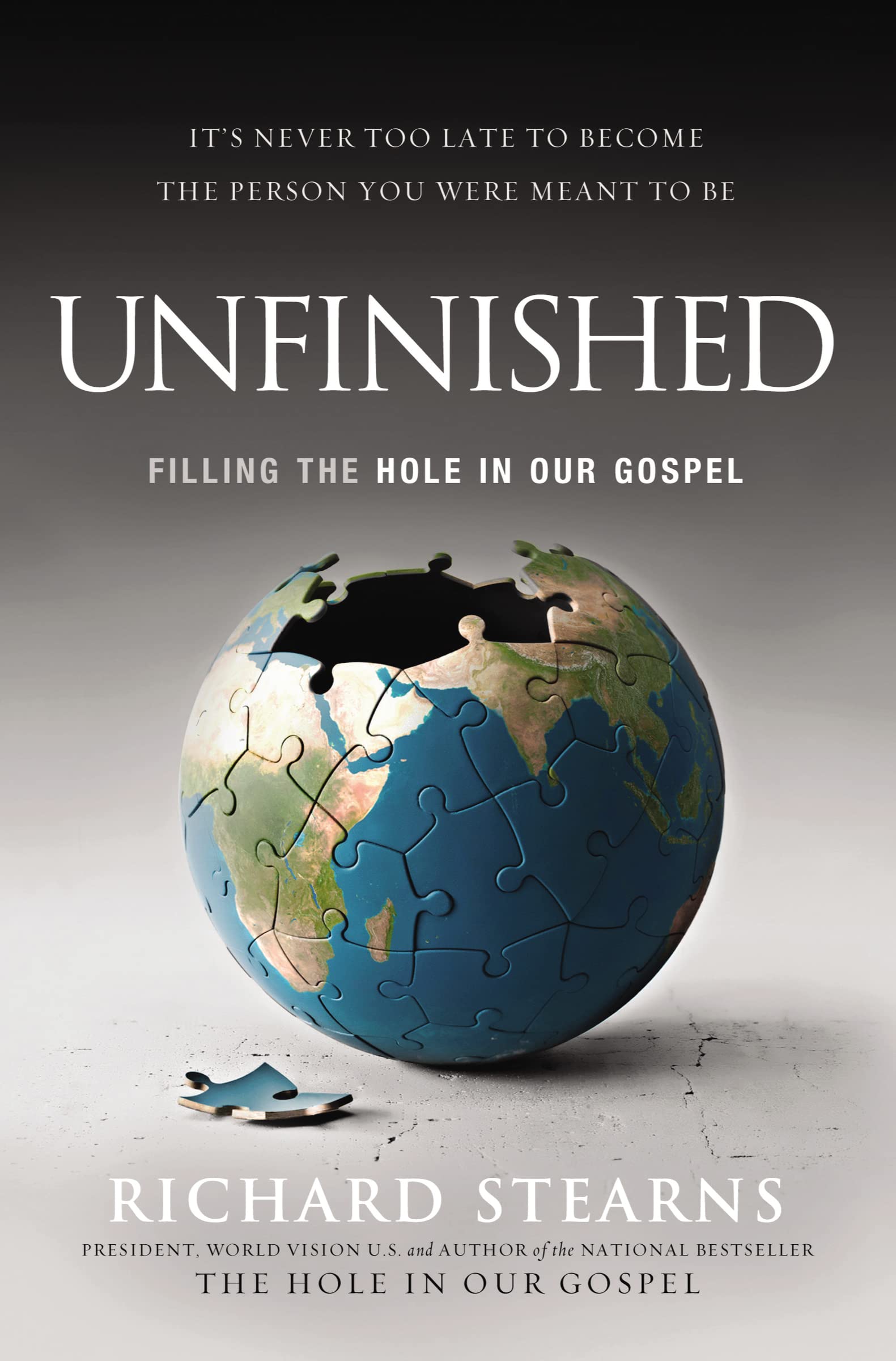 Unfinished: Filling the Hole in Our Gospel 9780529101143