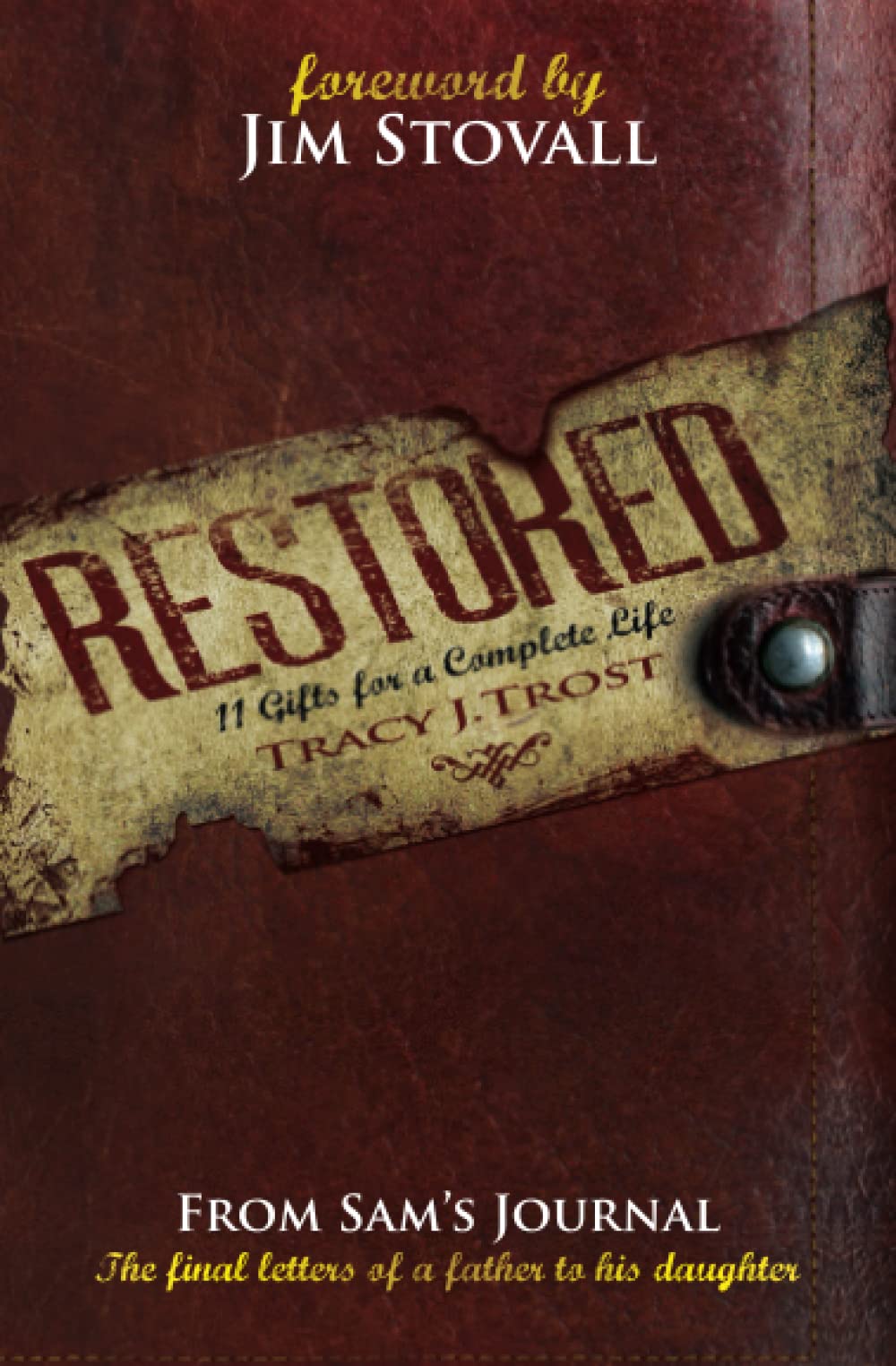 Restored: 11 Gifts for a Complete Life 9780768435160