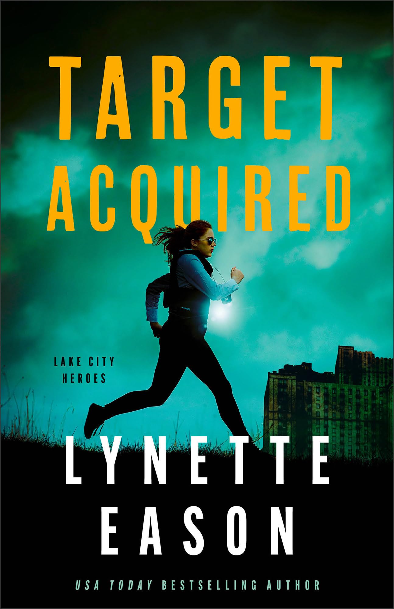 Target Acquired (Lake City Heroes), Book 2 of 4 9780800741204