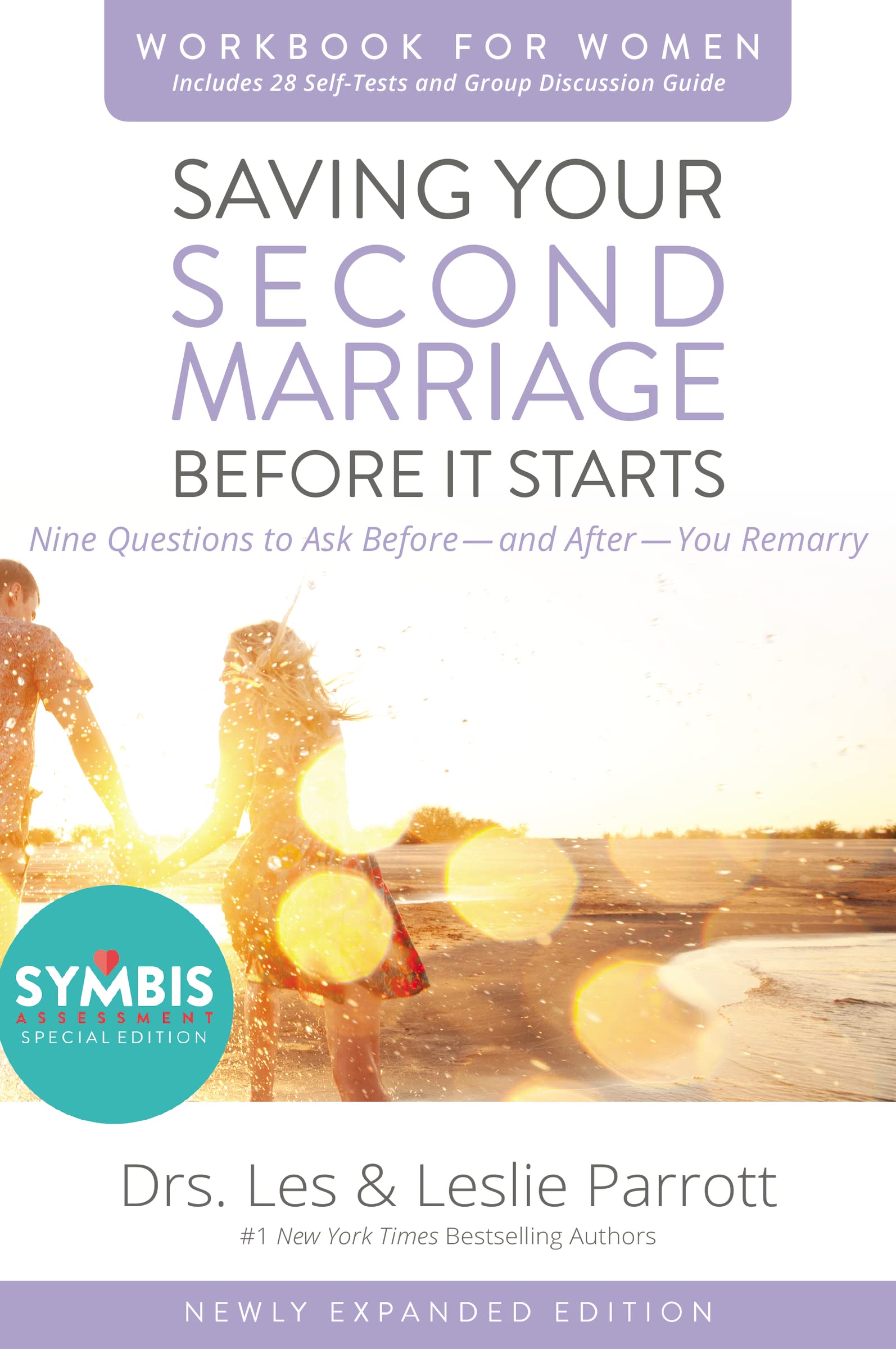 Saving Your Second Marriage Before It Starts Workbook for Women Updated: Nine Questions to Ask Before---and After---You Remarry 9780310875710