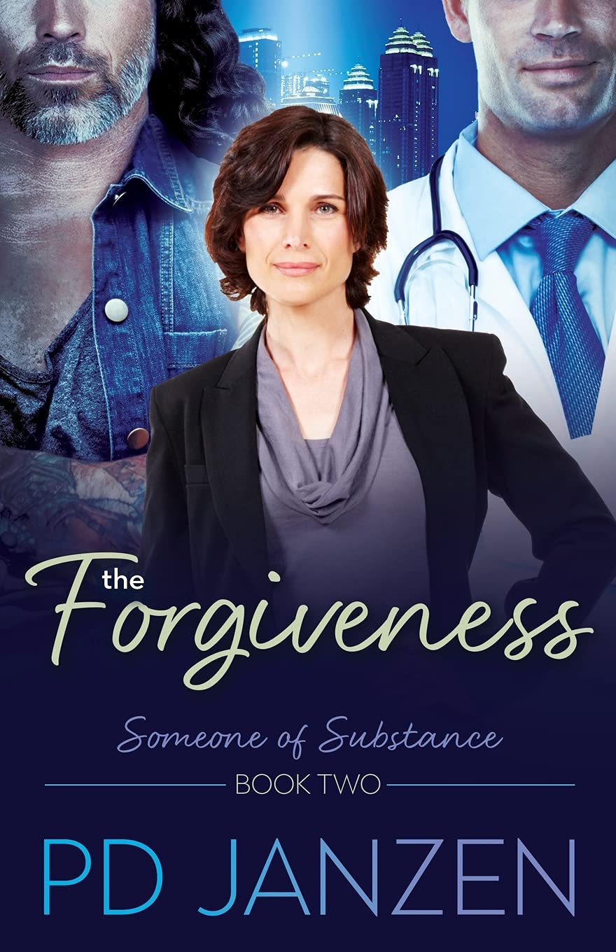 The Forgiveness (Someone of Substance) Book 2 9781486621866