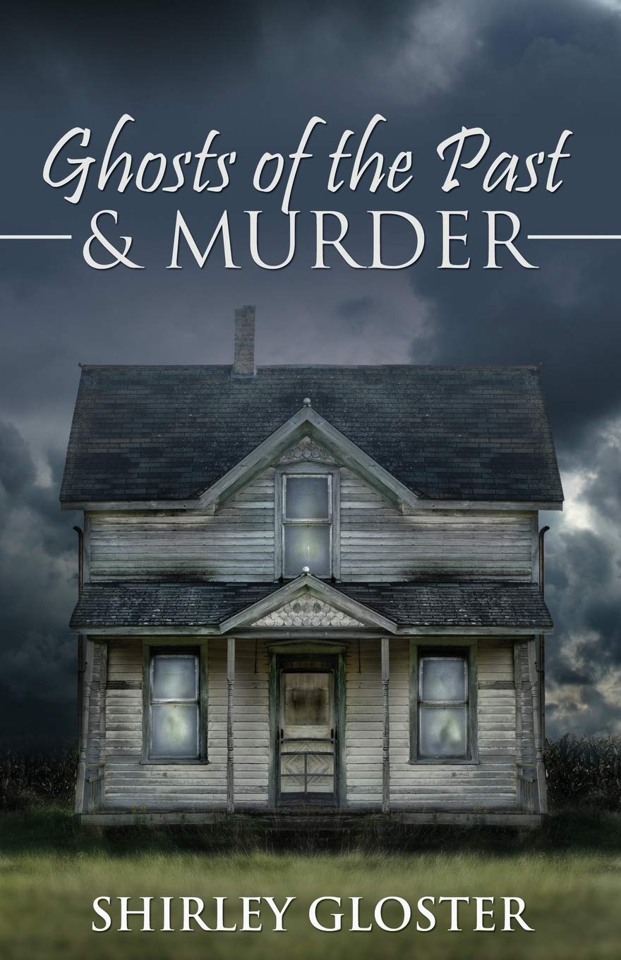 Ghosts of the Past & Murder 9781486614486