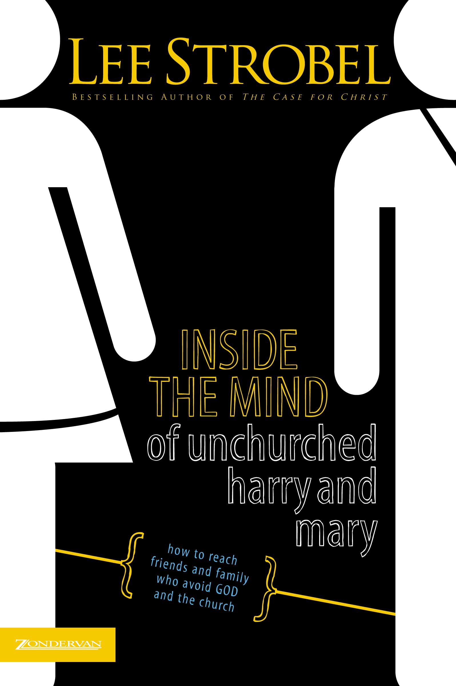 Inside the Mind of Unchurched Harry and Mary 9780310375616