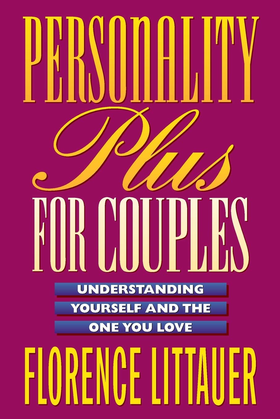 Personality Plus for Couples 9780800757649