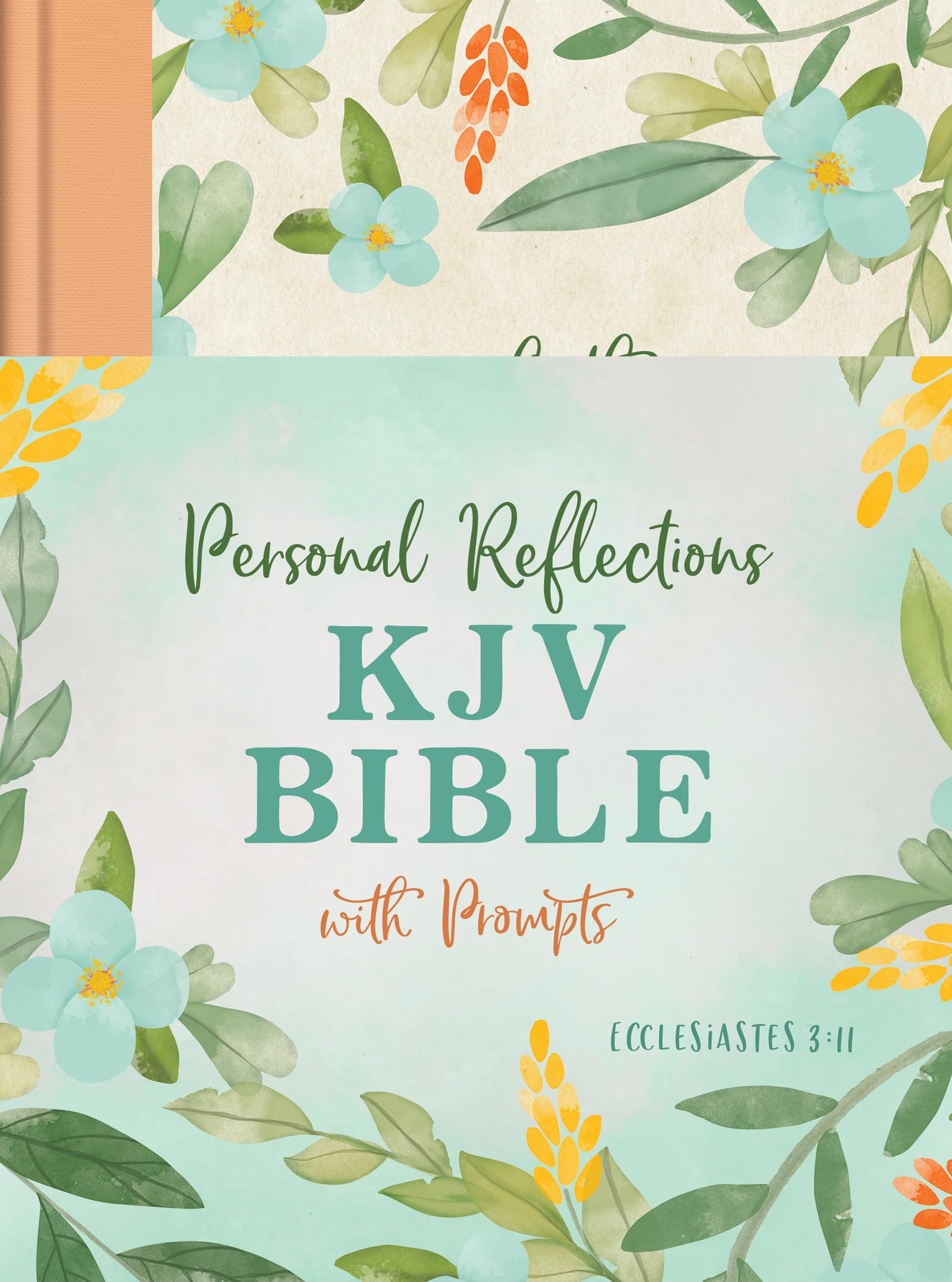 KJV Holy Bible: Personal Reflections KJV Bible With Prompts, Ecclesiastes 3:11 - Peach Floral 9781636095608