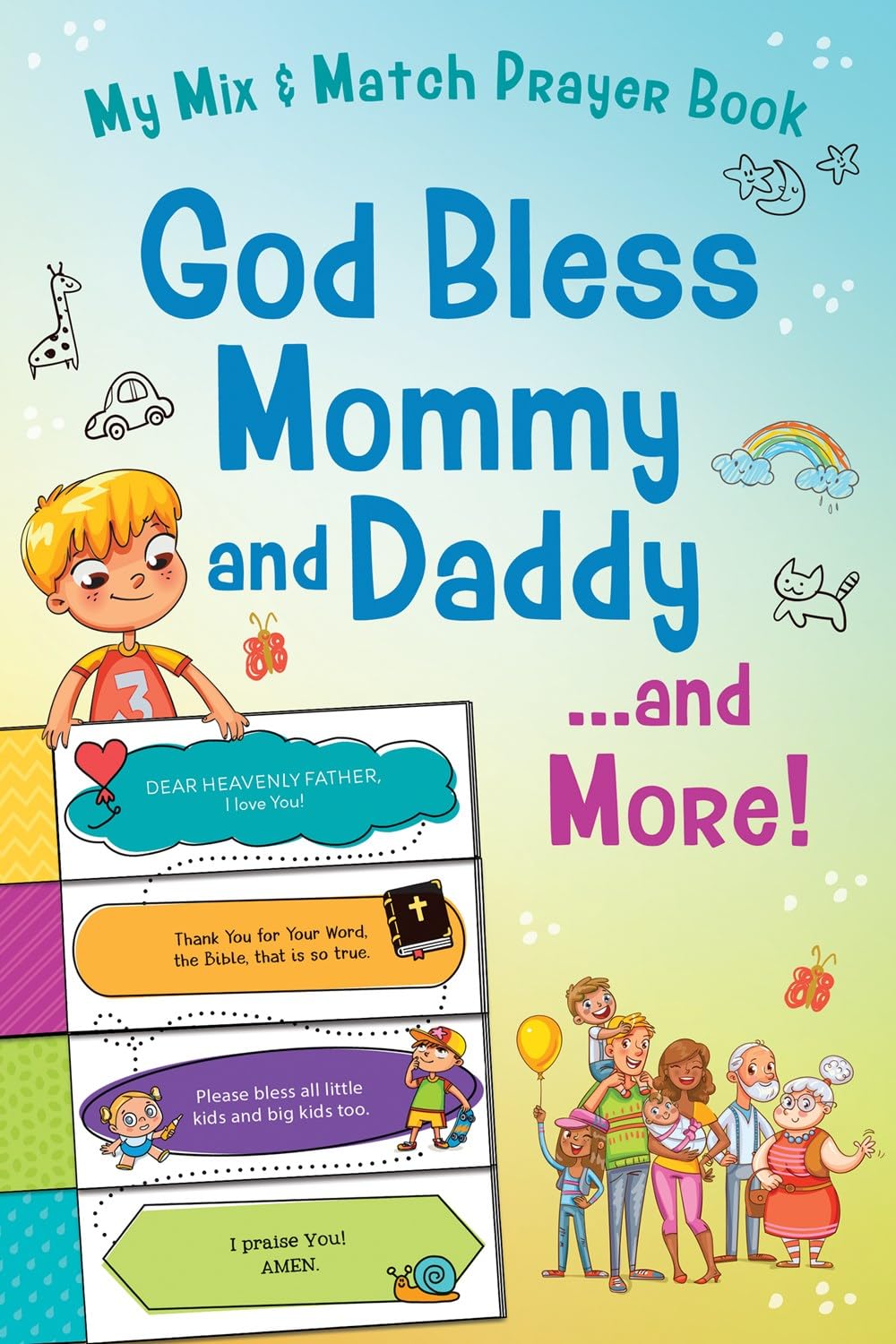 God Bless Mommy and Daddy. . .and More!: My Mix & Match Prayer Book 9798891510401