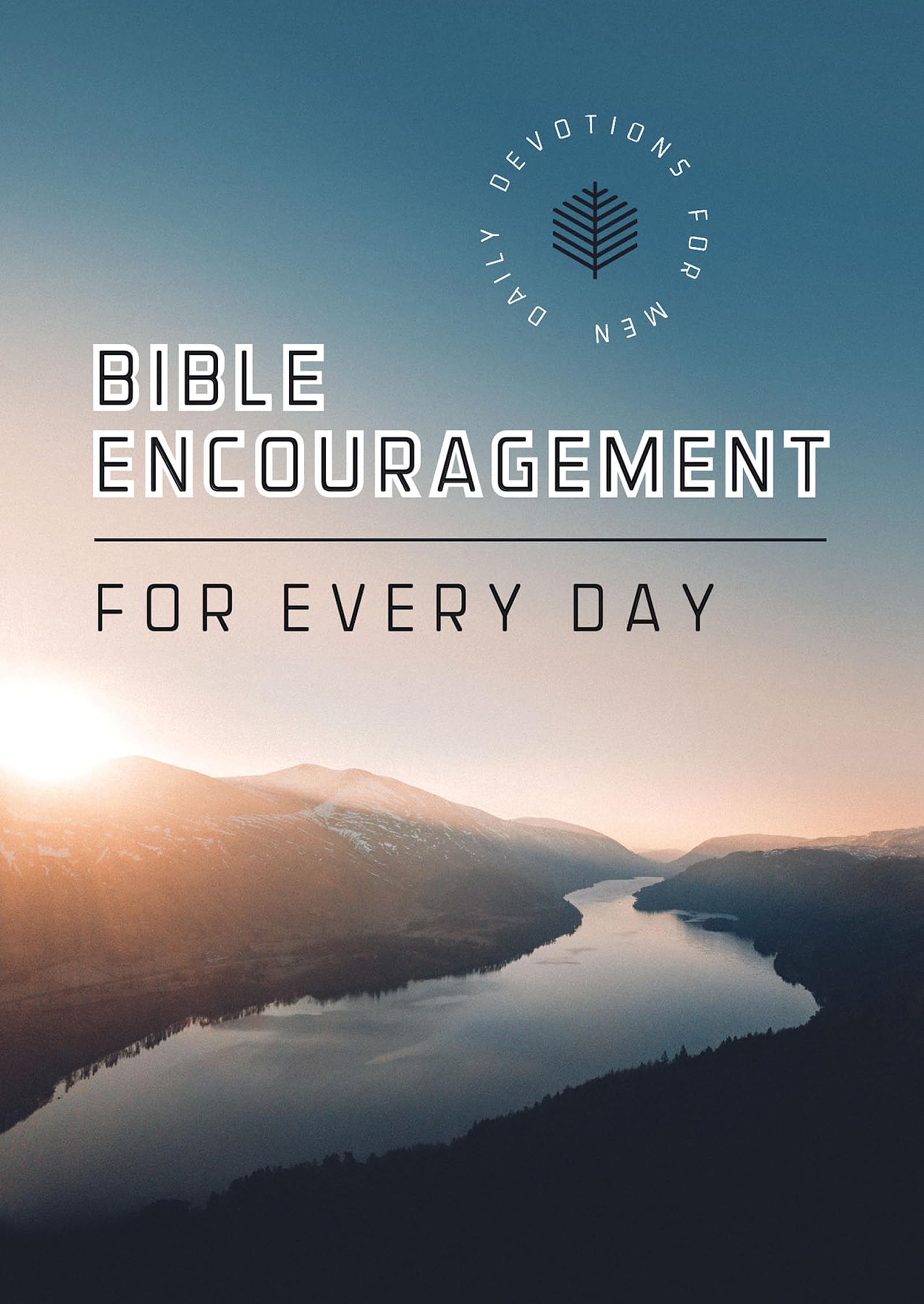 Bible Encouragement for Every Day: Daily Devotions for Men 9781636099026