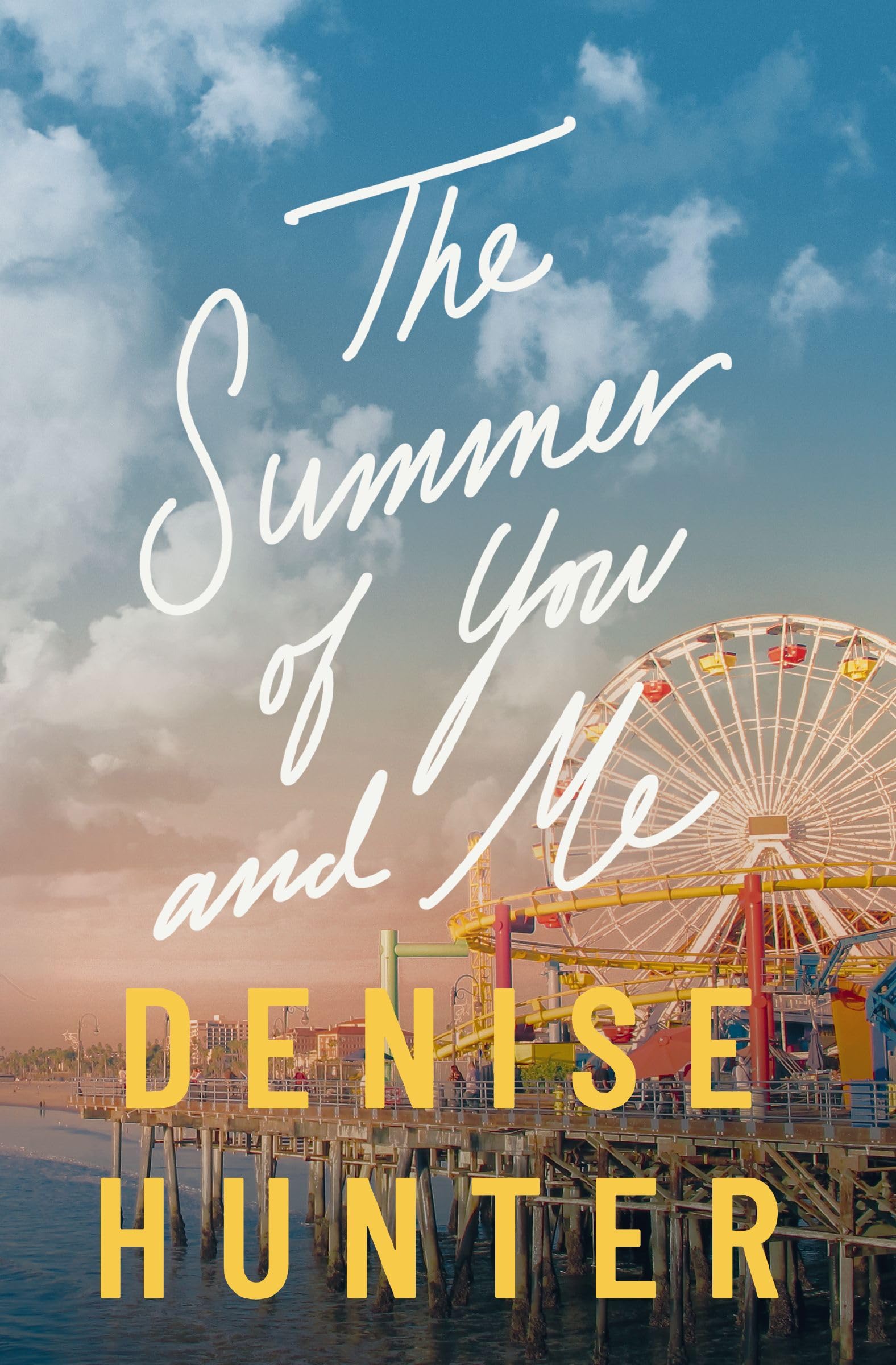 The Summer of You and Me: A Novel 9781400348558