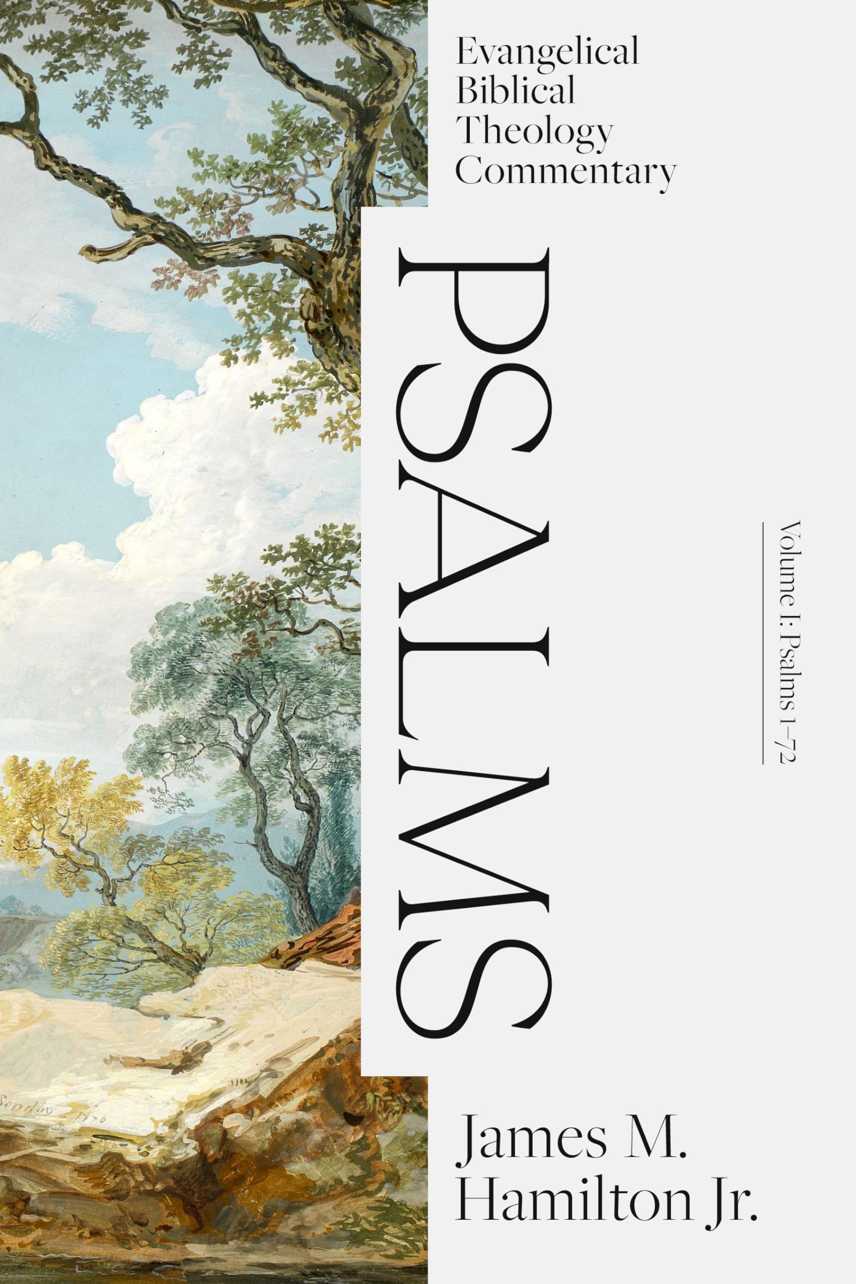 Psalms Volume I: Evangelical Biblical Theology Commentary (EBTC) 9781683595694