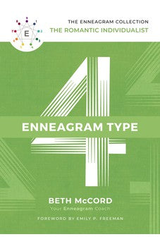 The Enneagram Type 4: The Romantic Individualist (The Enneagram Collection) 9781400215713