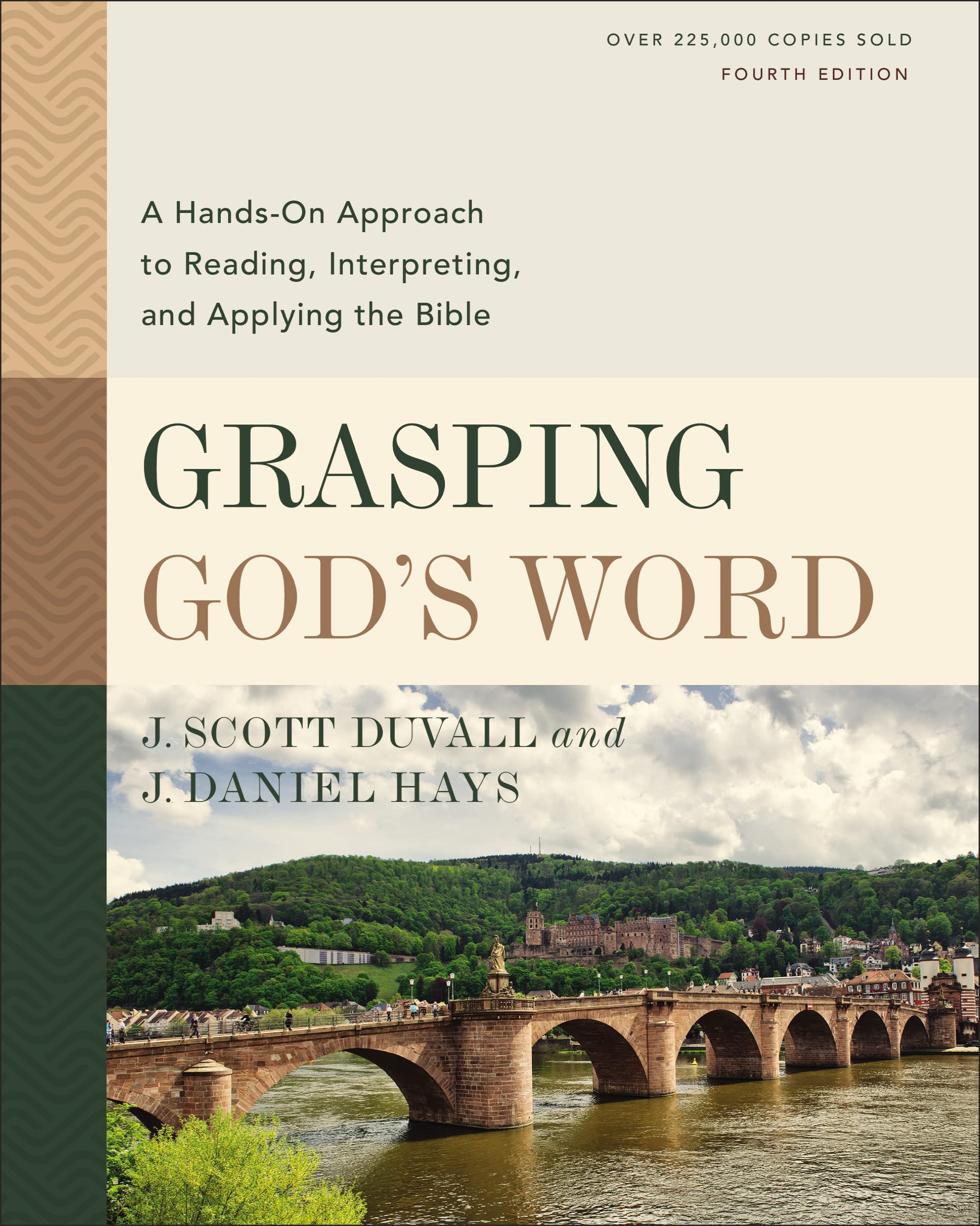 Grasping God's Word, Fourth Edition: A Hands-On Approach to Reading, Interpreting, and Applying the Bible 9780310109174