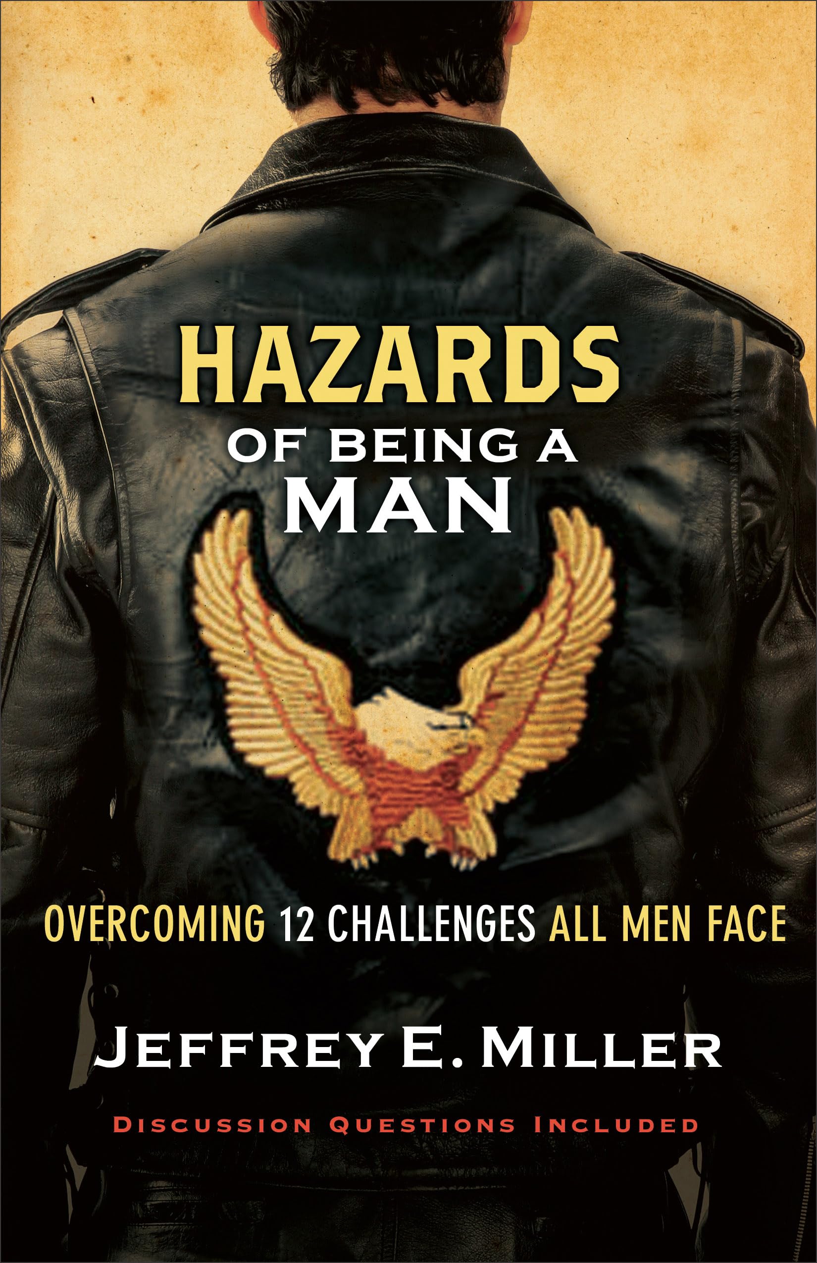 Hazards of Being a Man 9780801068058