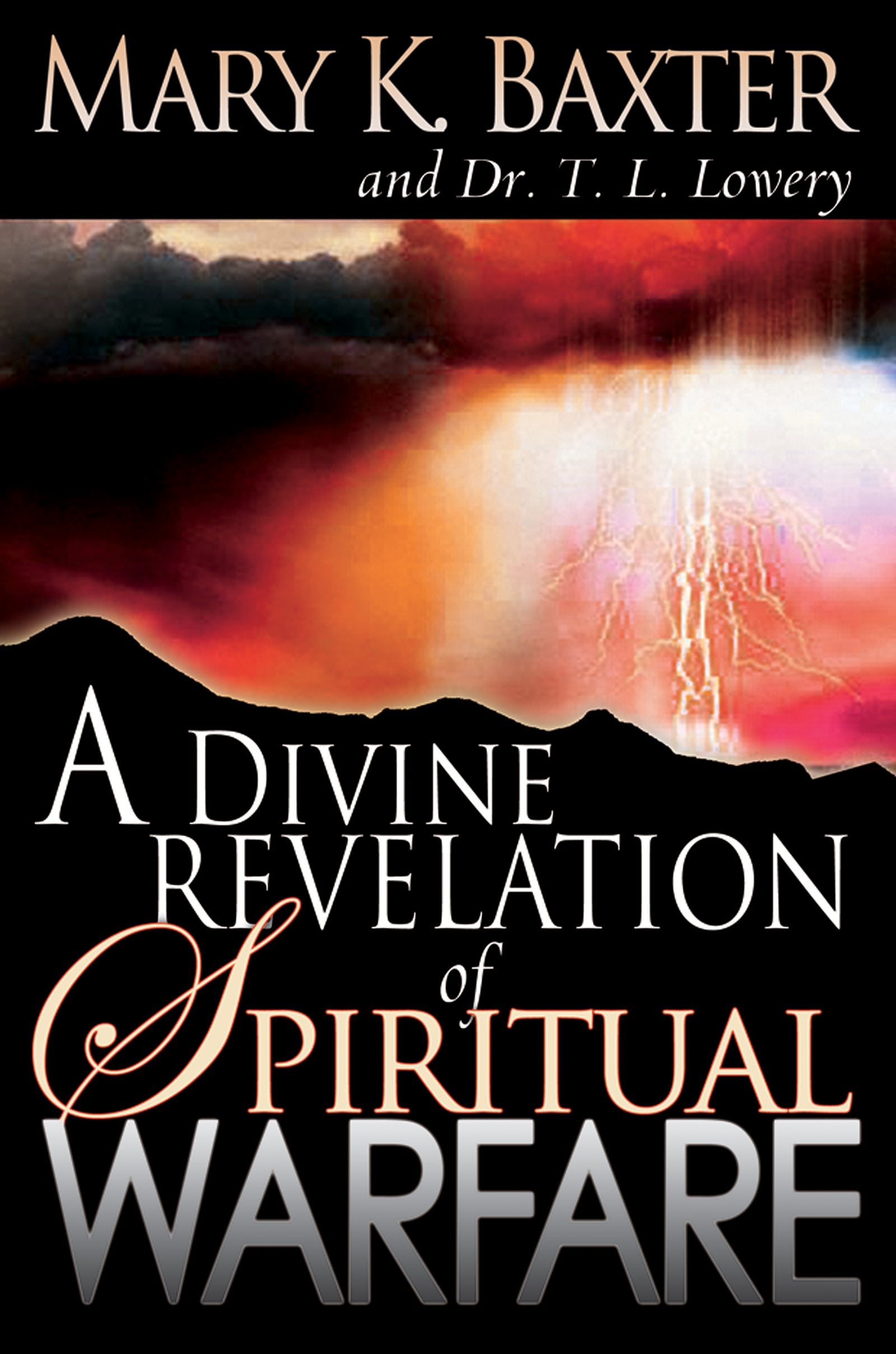 Divine Revelation Of Spiritual Warfare 9780883686942