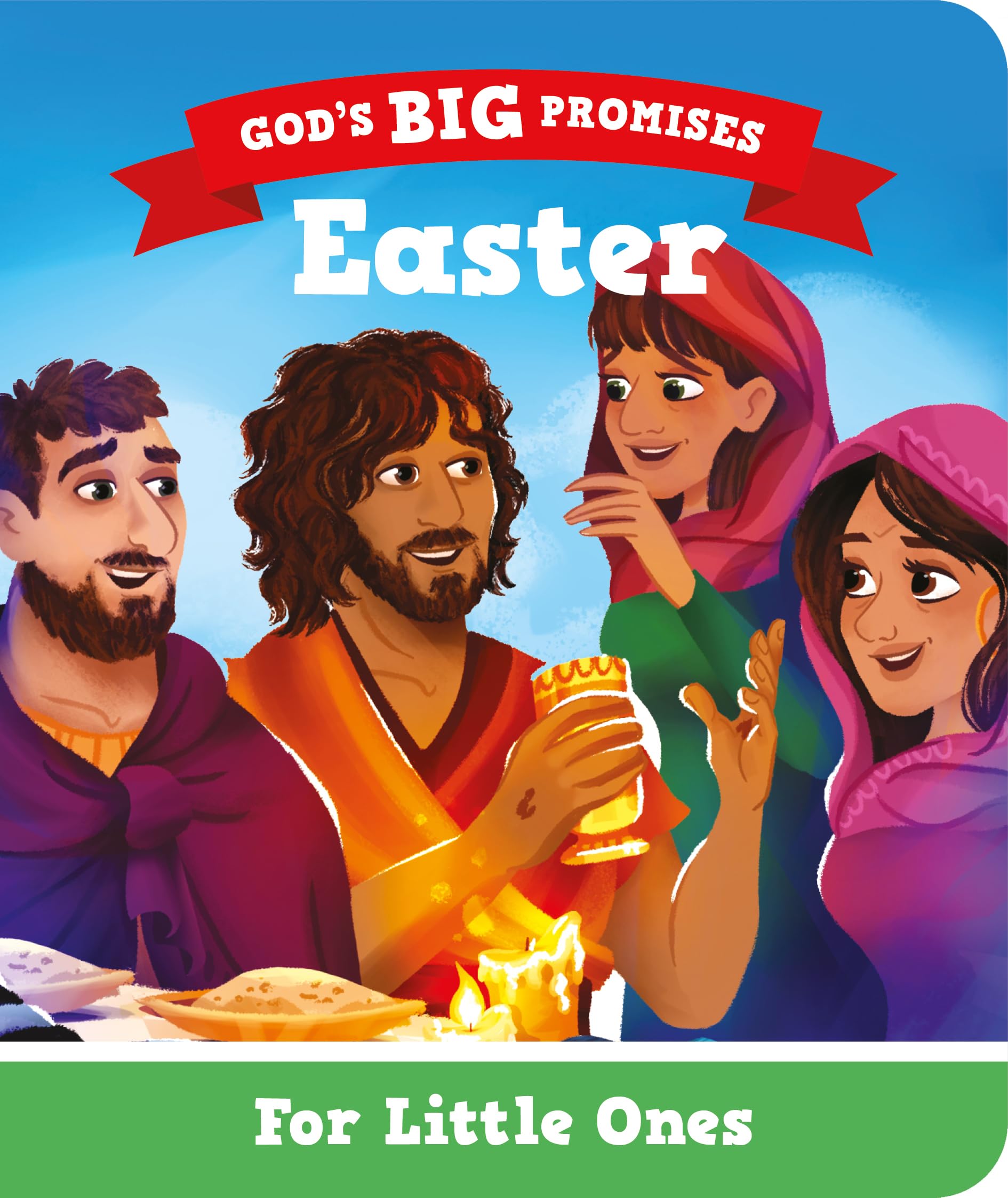 Easter for Little Ones: God's Big Promises (Illustrated Bible book for toddlers on Easter to gift kids ages 1-3) 9781784989453