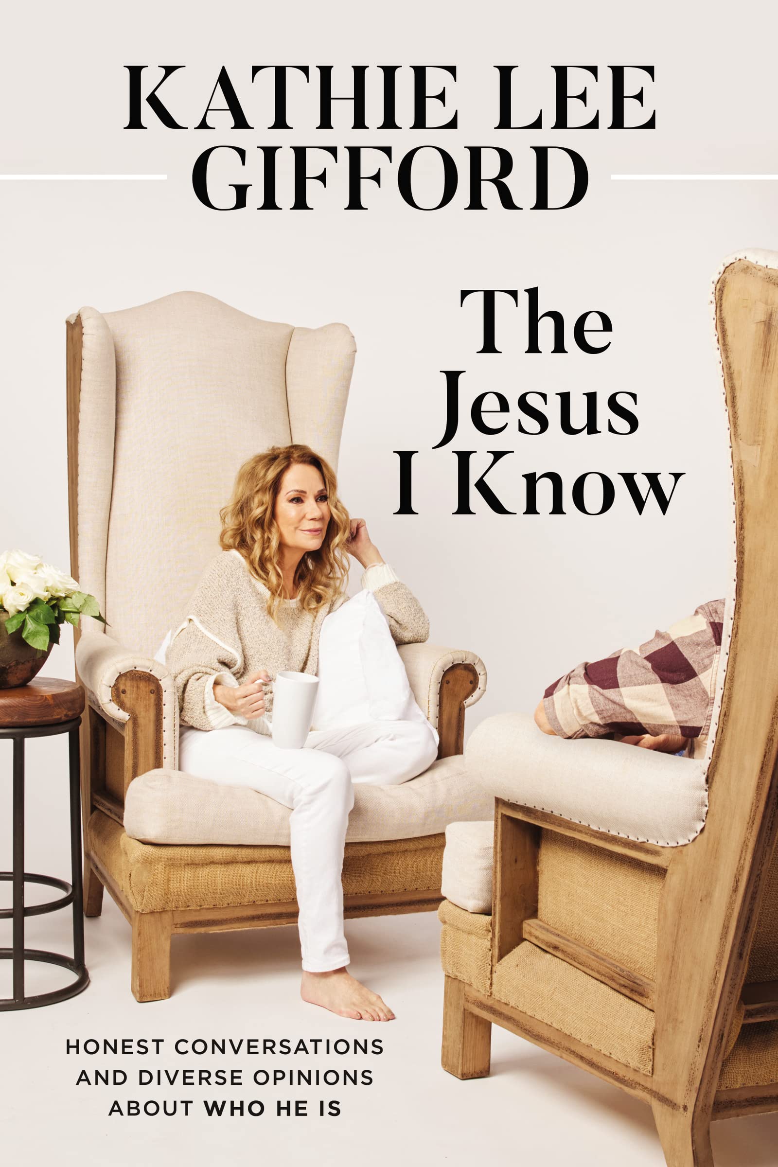 The Jesus I Know: Honest Conversations and Diverse Opinions about Who He Is 9780785254775