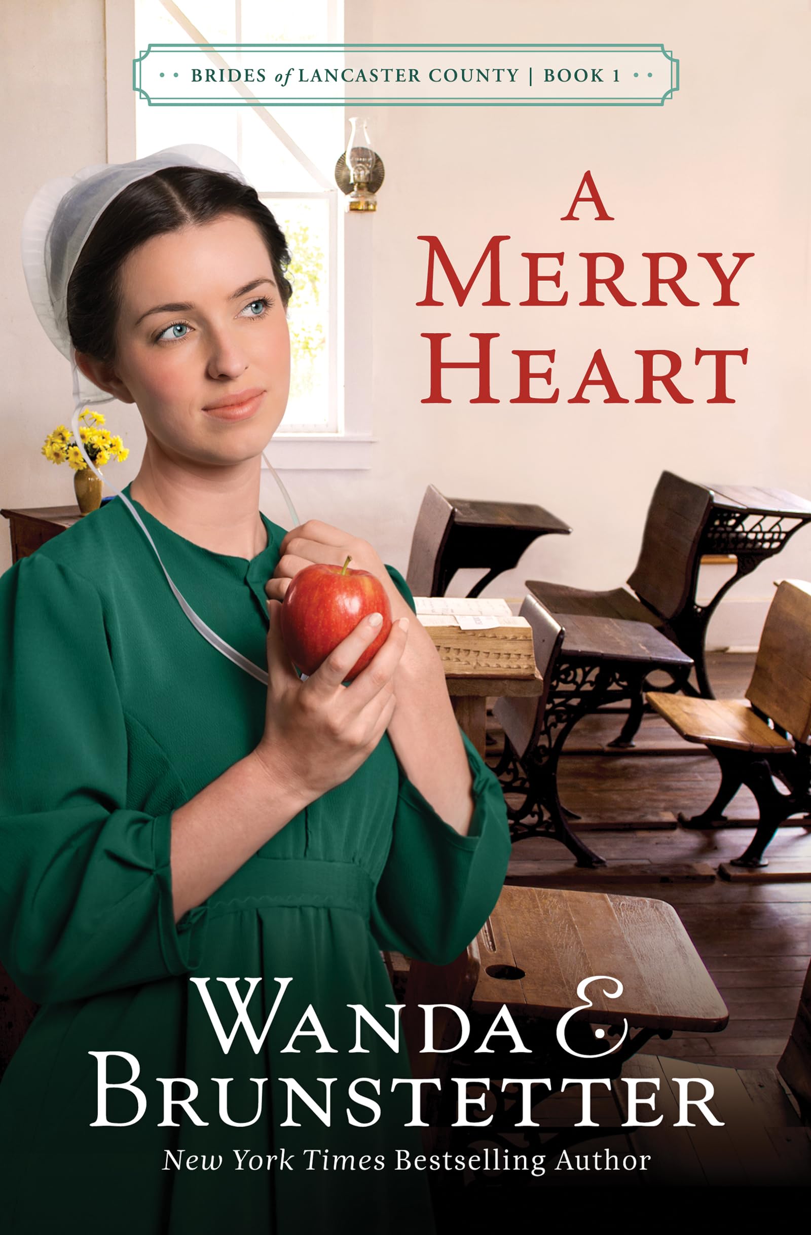 A Merry Heart (Brides of Lancaster County, 1) Book 1 of 4 9781636097046