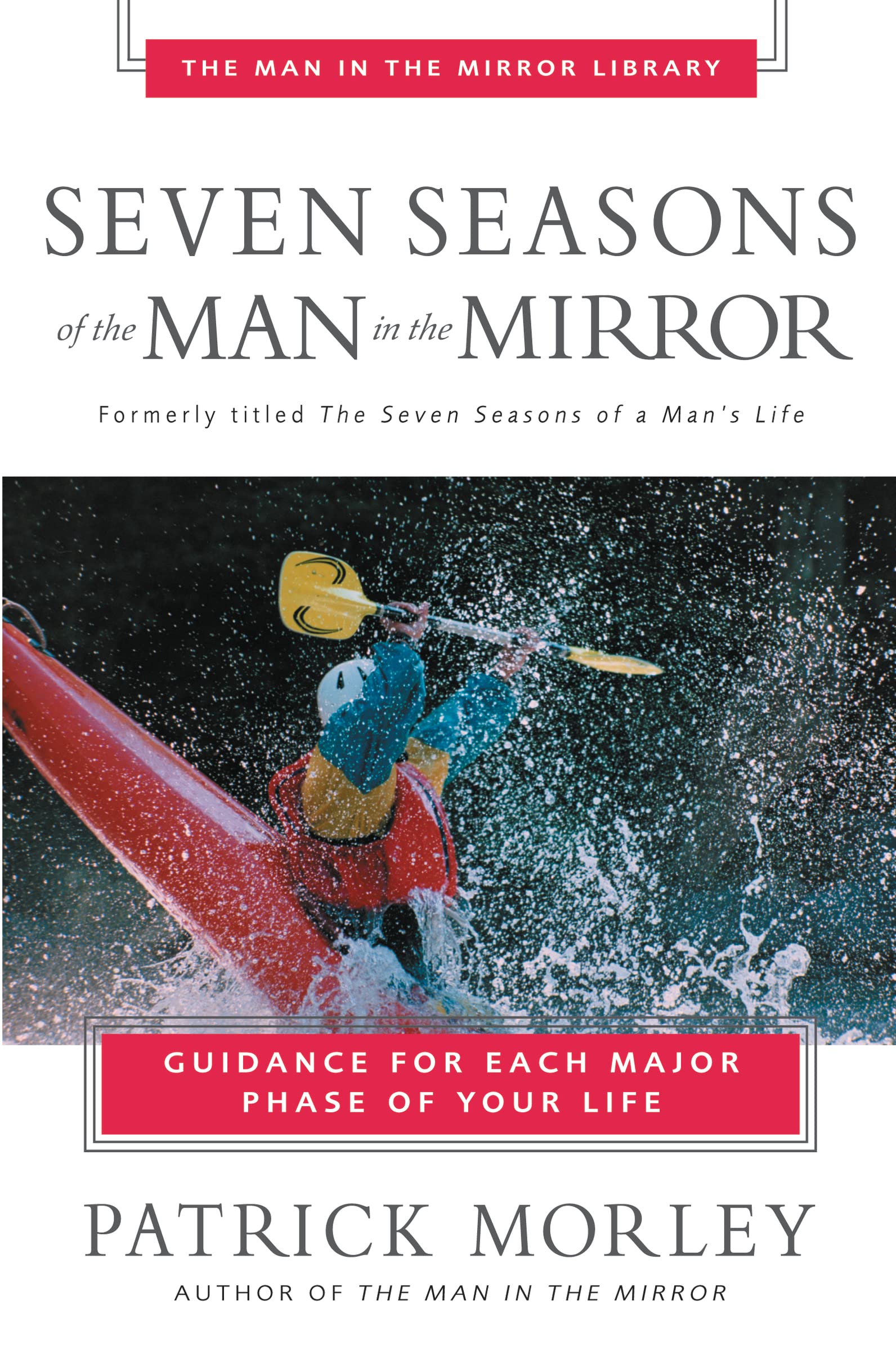 Seven Seasons of the Man in the Mirror 9780310243076