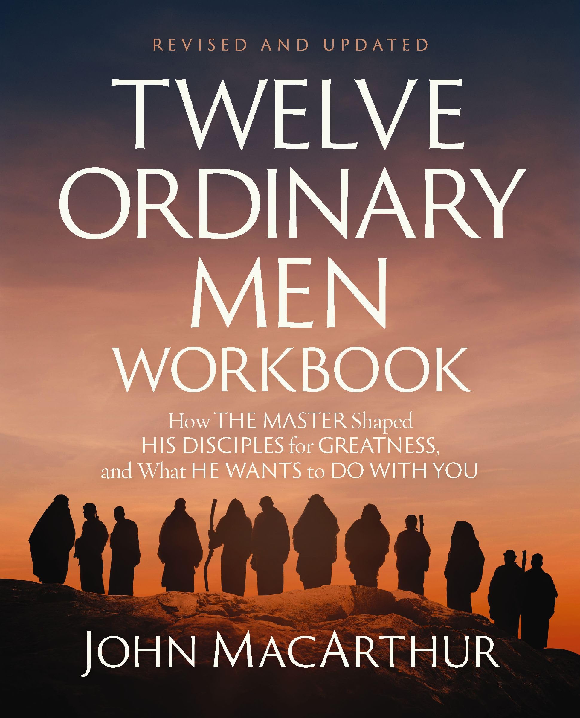 Twelve Ordinary Men Workbook, Revised and Updated 9780310176855