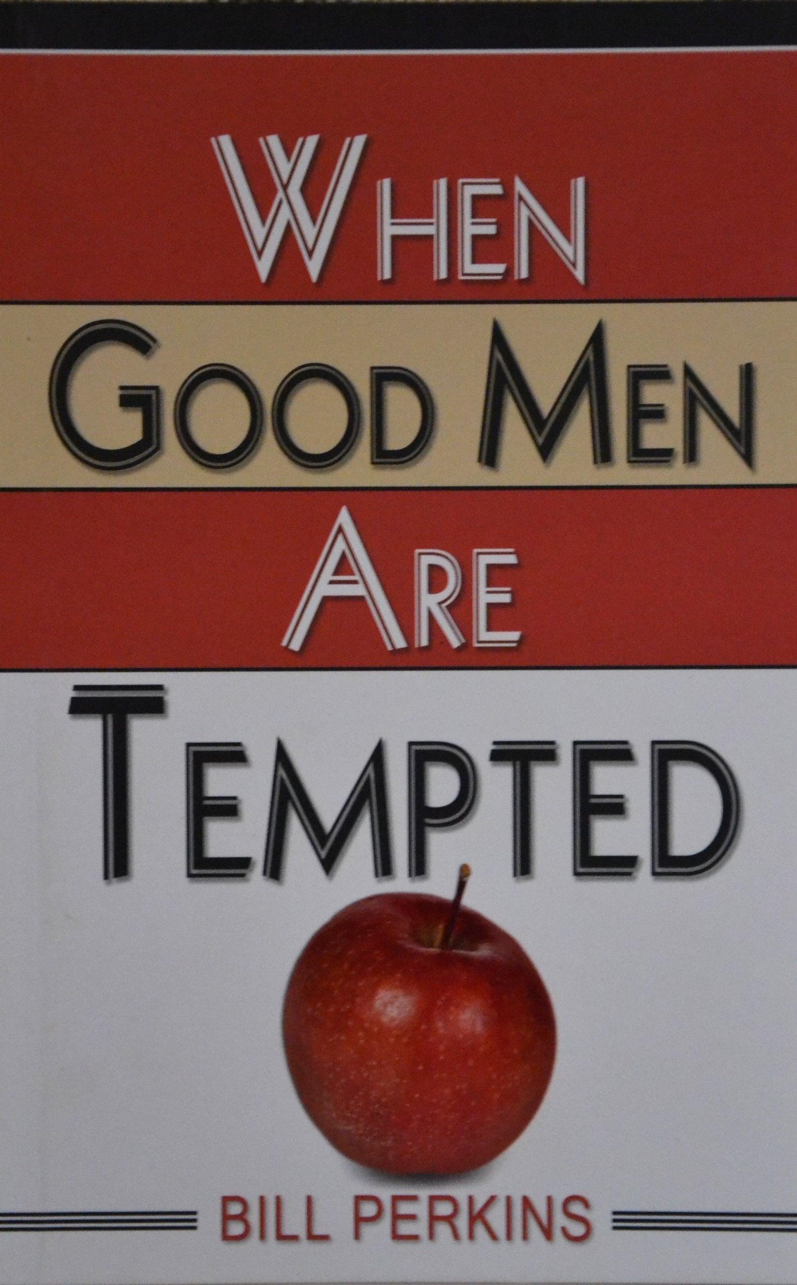 When Good Men Are Tempted 9788173626142