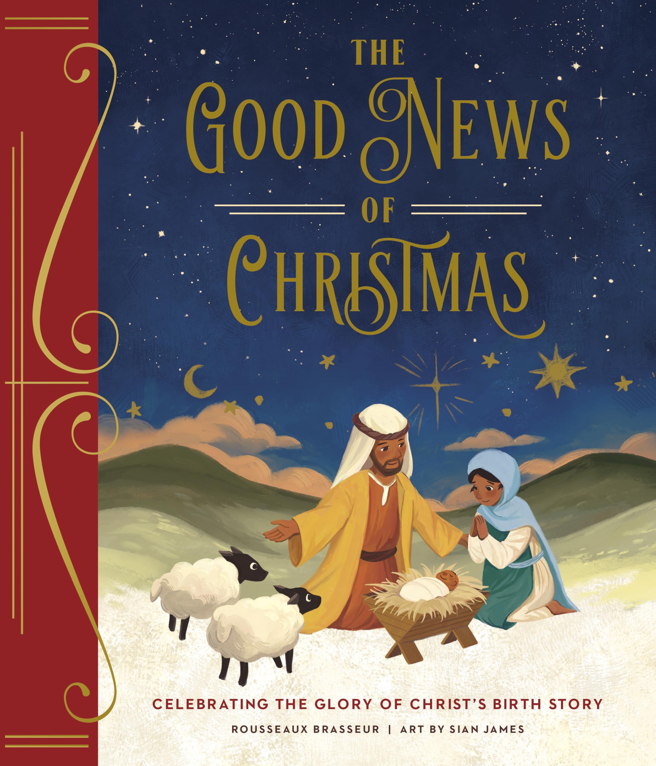 The Good News of Christmas: Celebrating the Glory of Christ's Birth Story 9780736986090