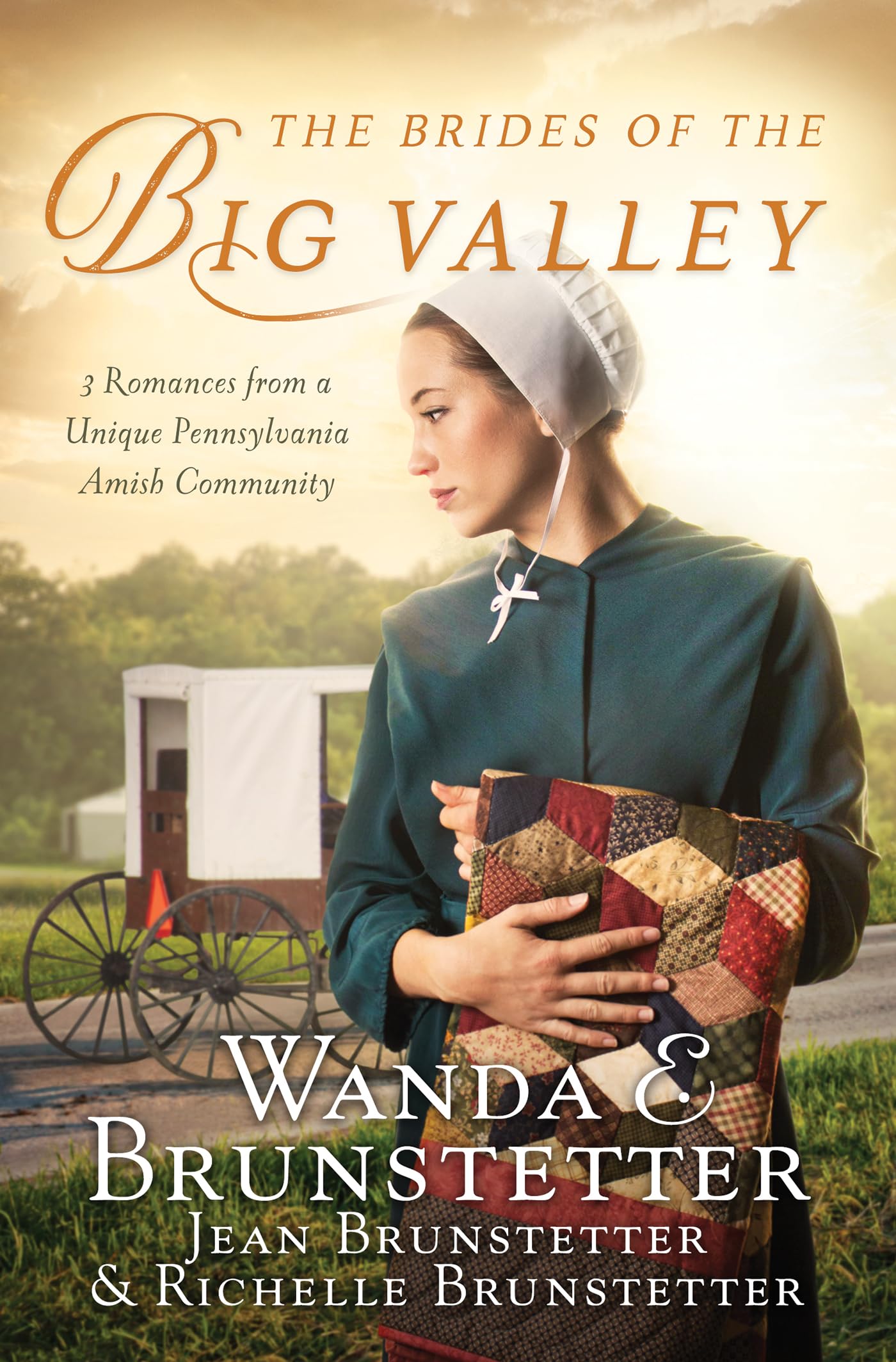 The Brides of the Big Valley: 3 Romances from a Unique Pennsylvania Amish Community 9781683228868