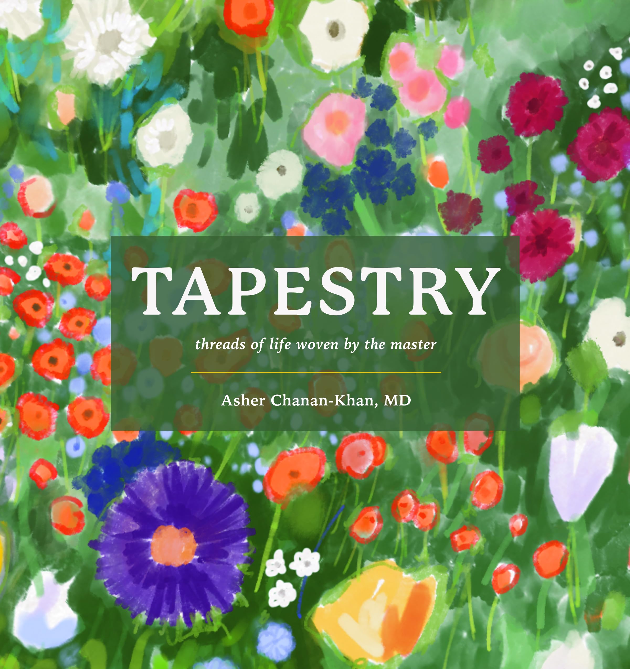 Tapestry: Threads of Life Woven by the Master 9781610362900