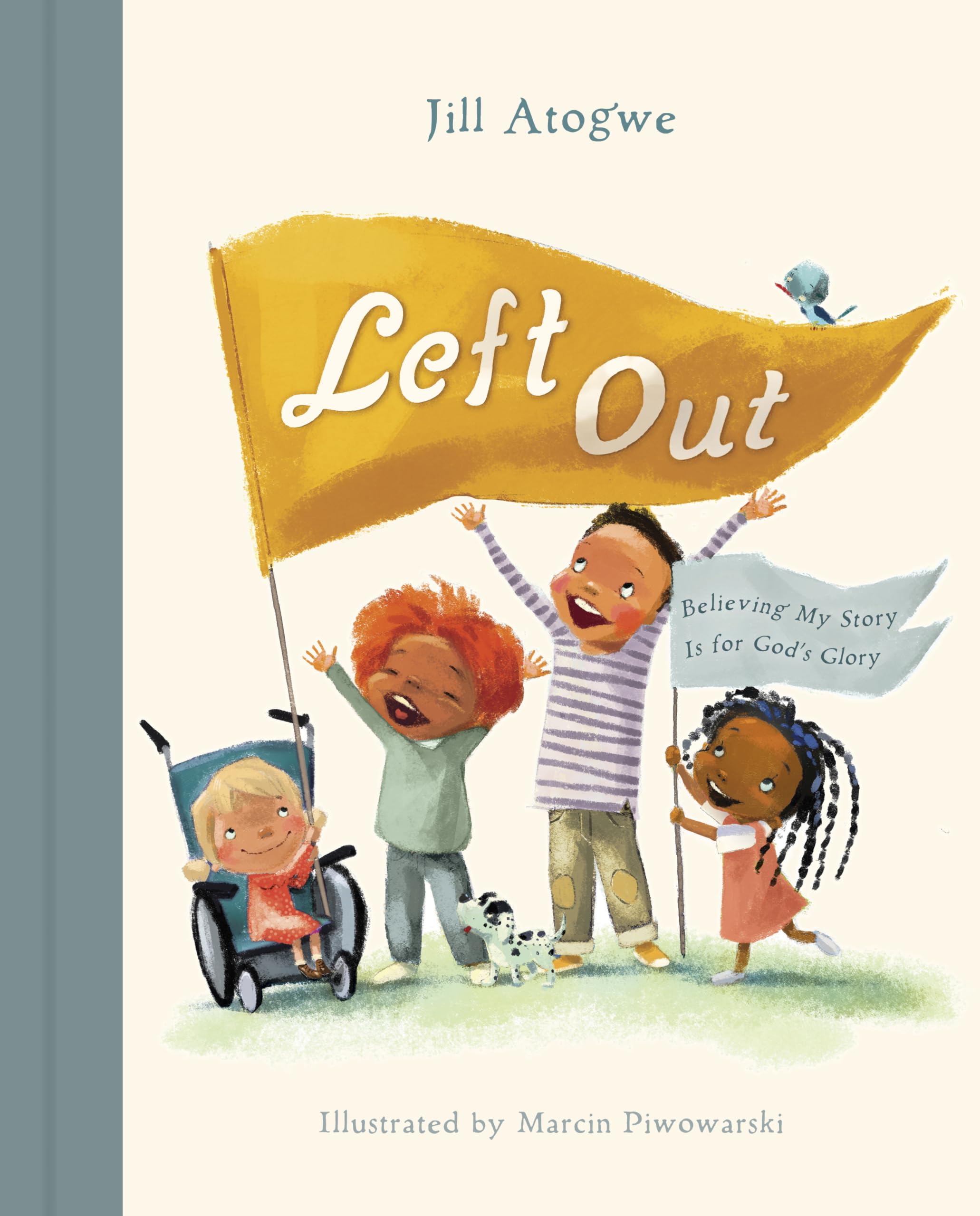 Left Out: Believing My Story Is for God's Glory 9781430088509