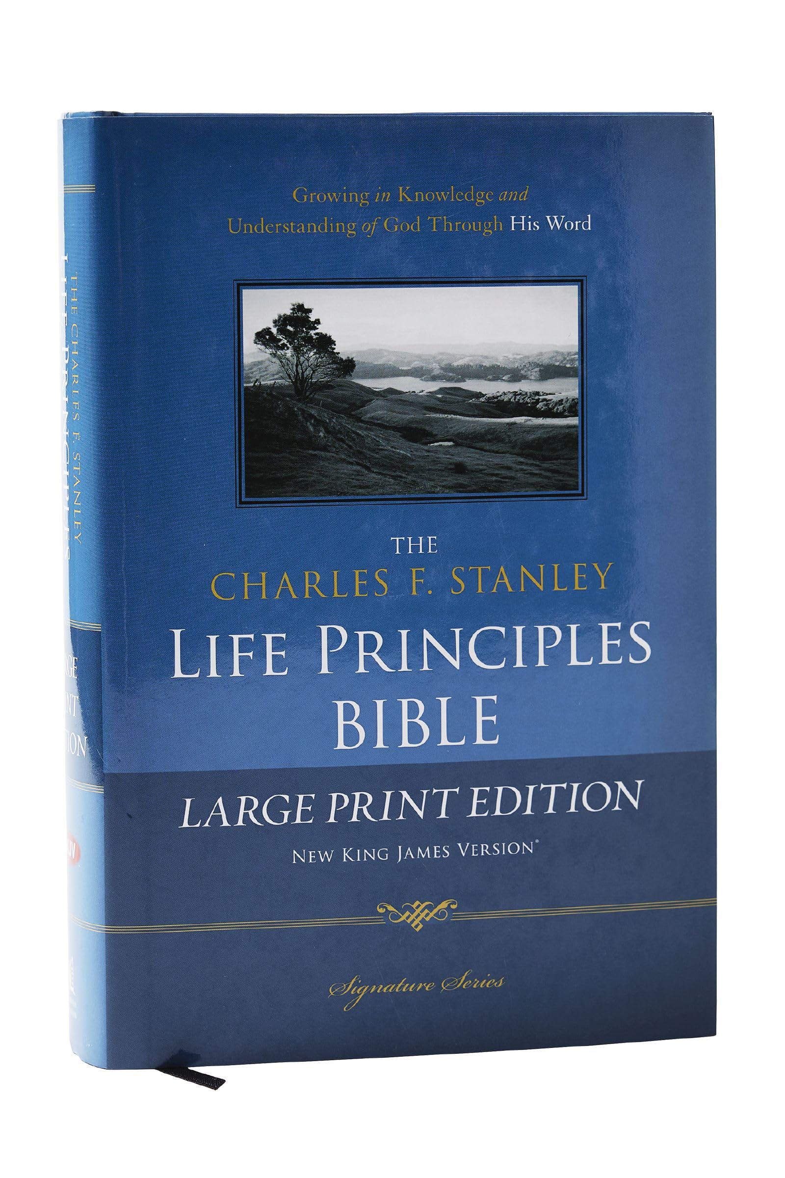 NKJV Charles F. Stanley Life Principles Bible Large Print (Signature) 9781418547011
