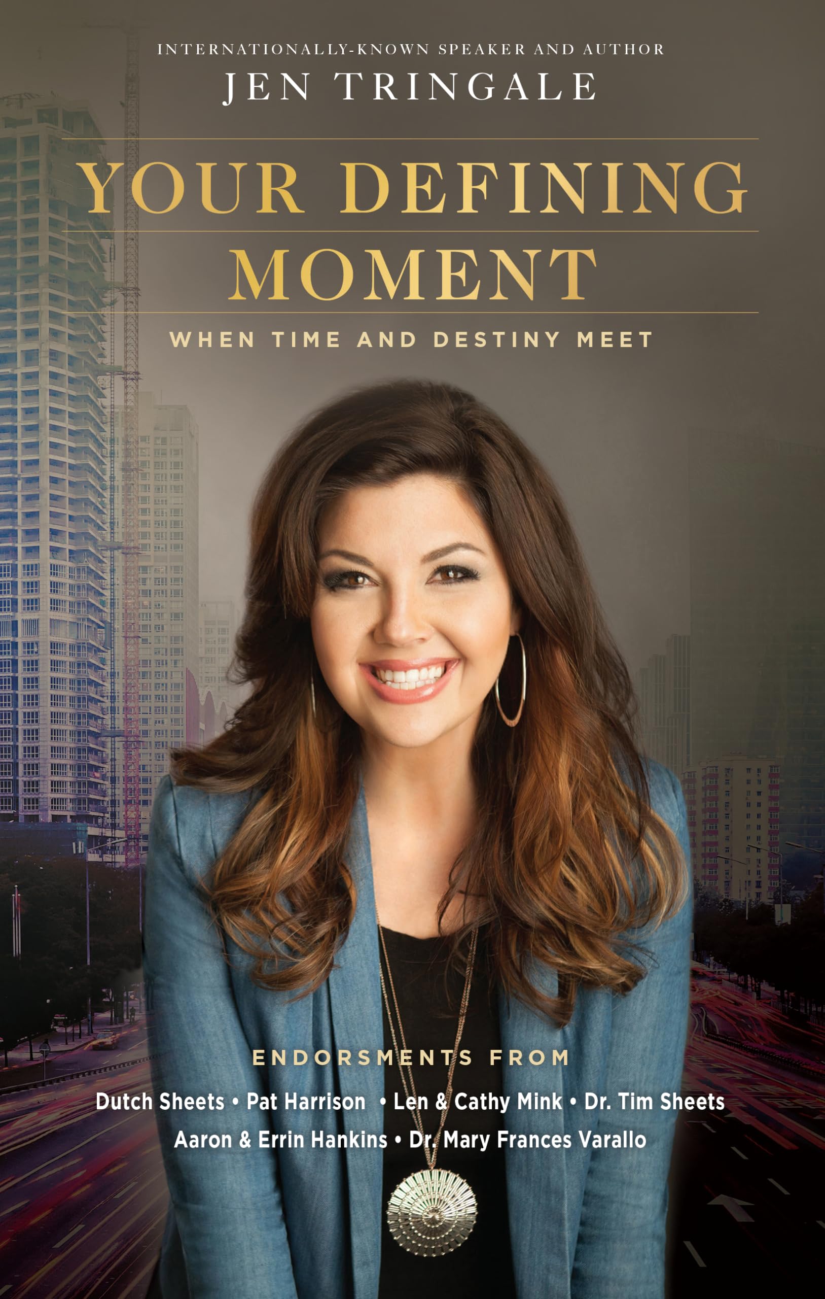 Your Defining Moment: When Time and Destiny Meet 9781680310320
