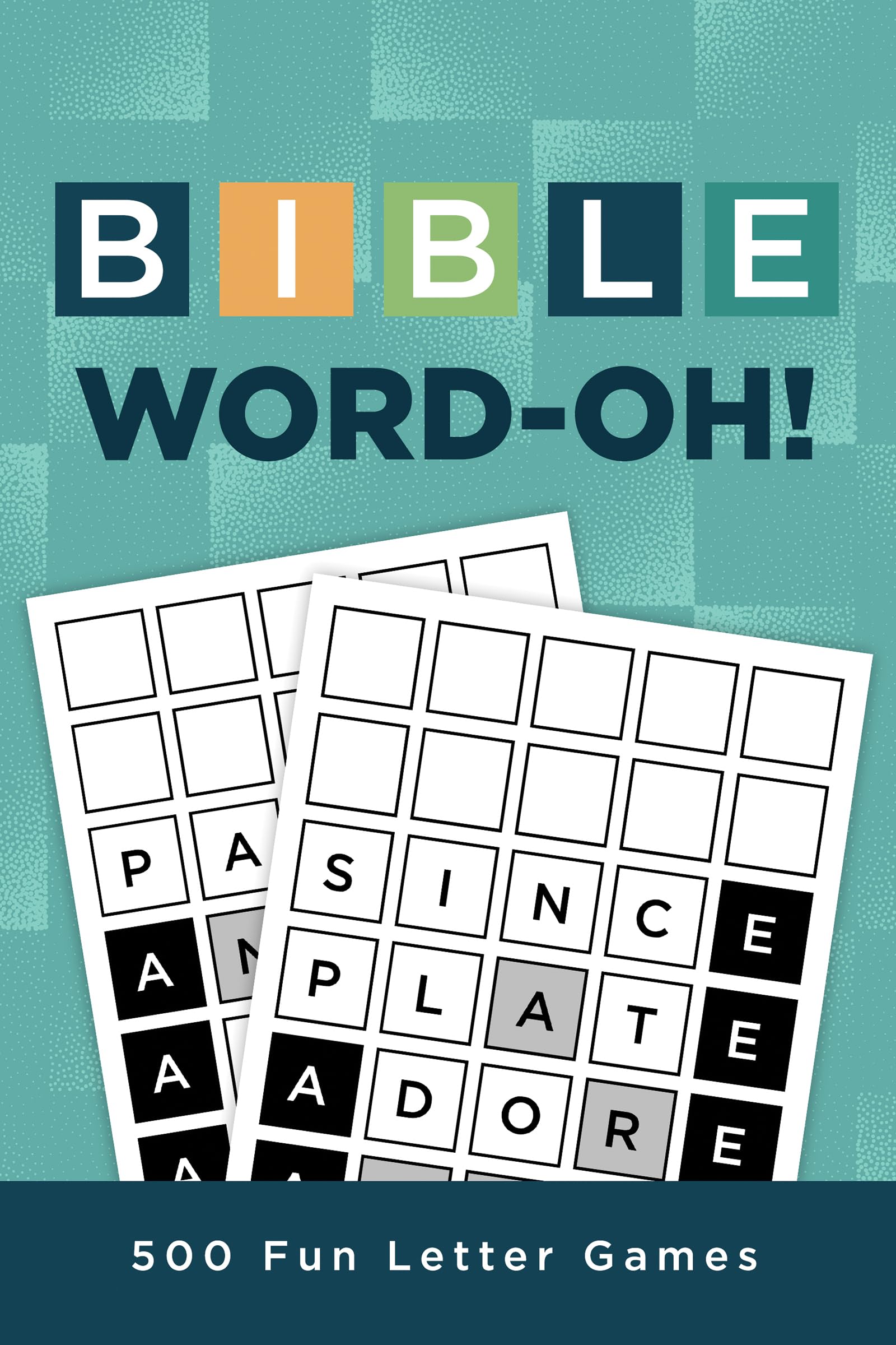 Bible Word-Oh!: 500 Fun Letter Games 9781636099538